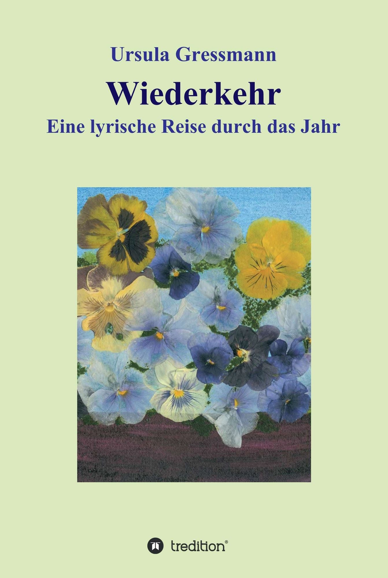 Wiederkehr: Eine lyrische Reise durch das Jahr
