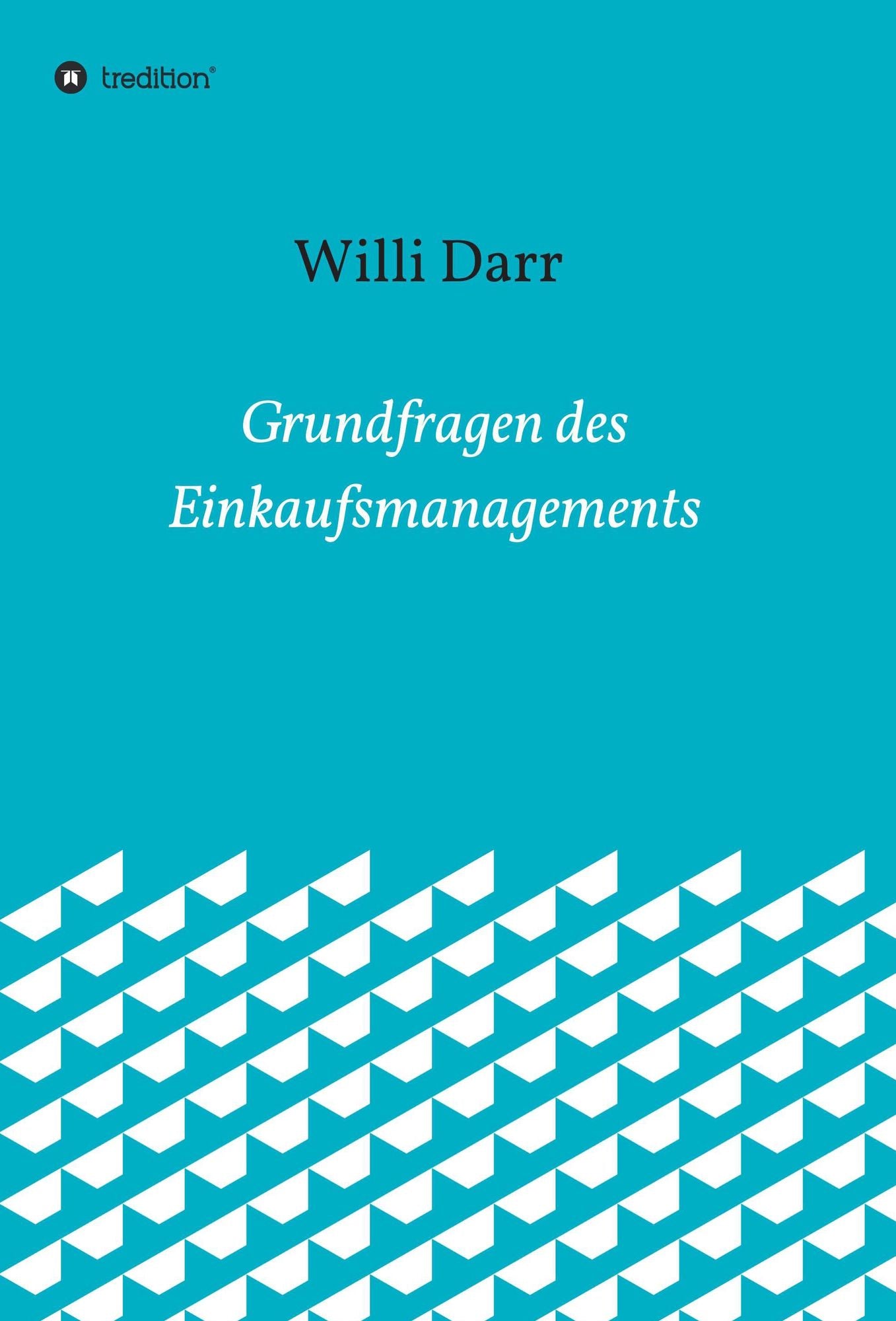 Grundfragen des Einkaufsmanagements