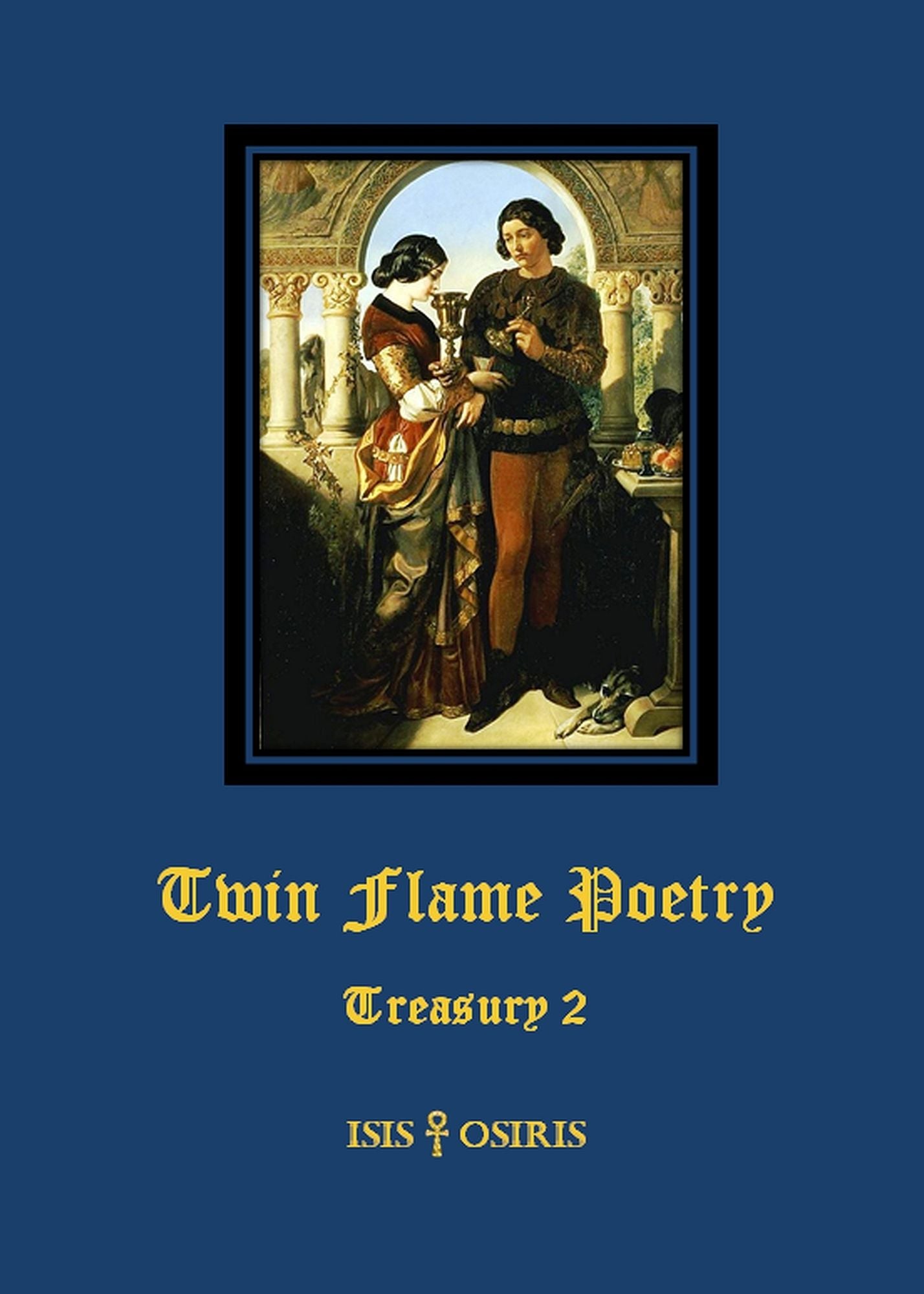 Twin Flame Poetry: Treasury 2