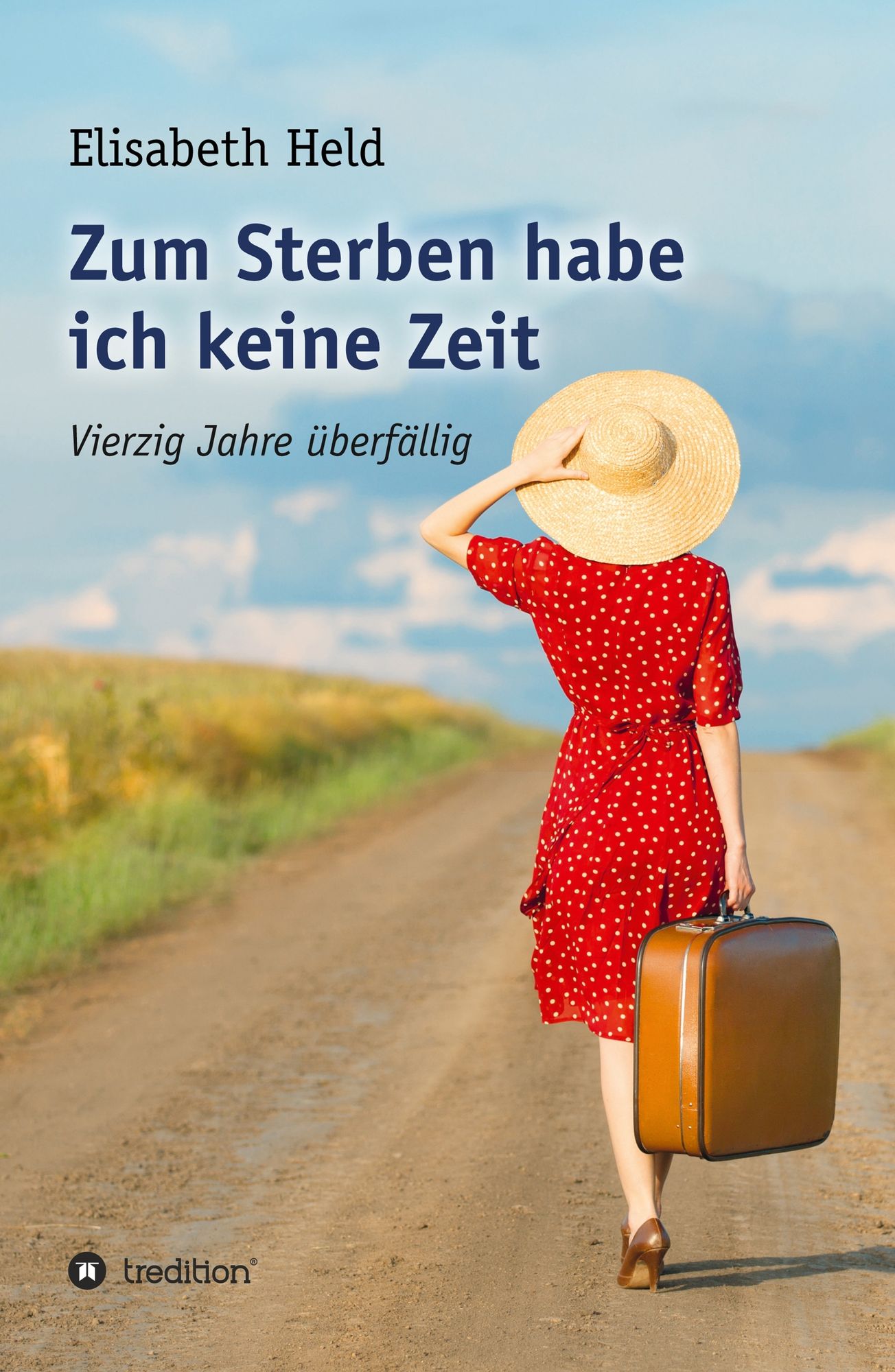 Zum Sterben habe ich keine Zeit: Vierzig Jahre überfällig