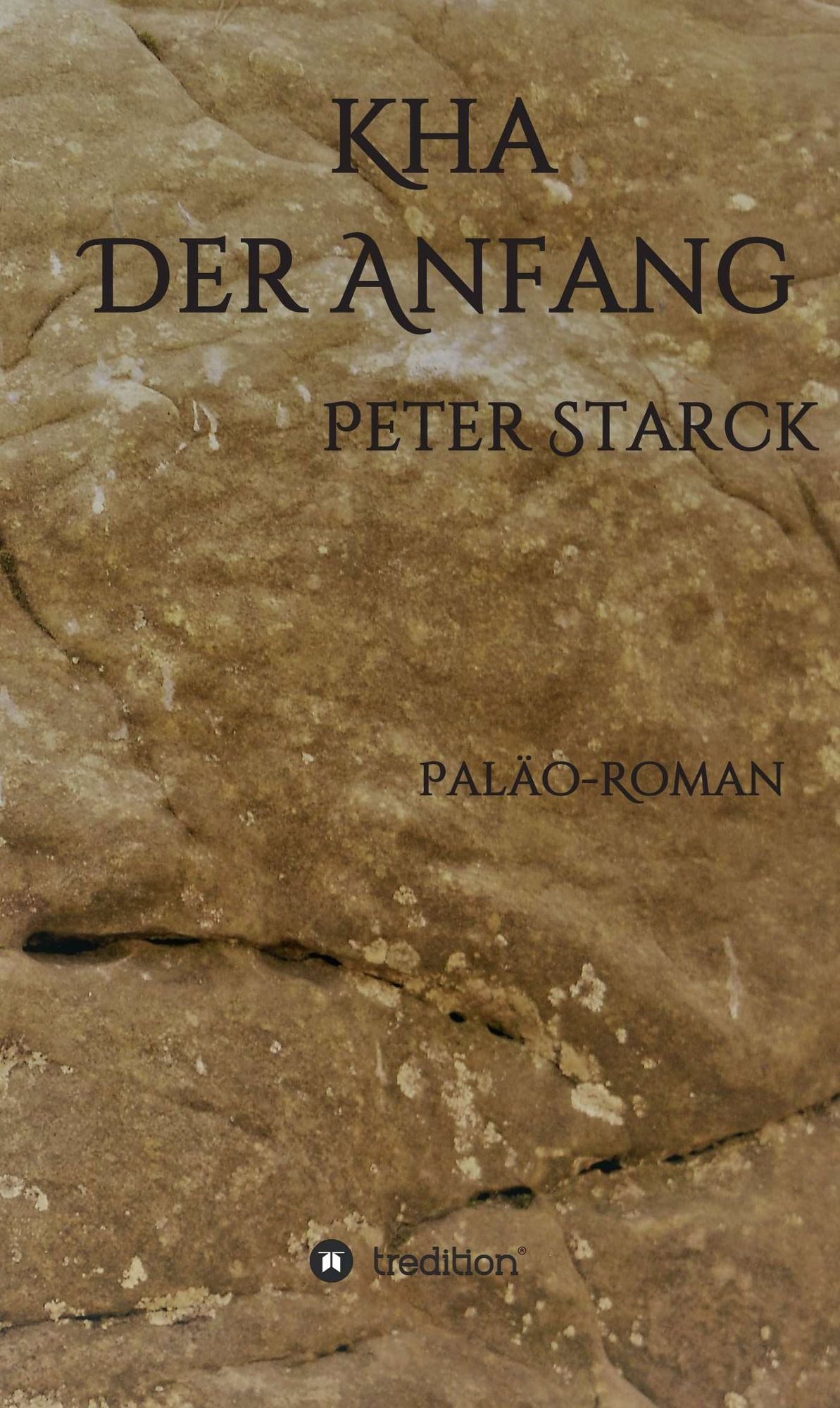 Kha - Der Anfang: Paläo-Roman