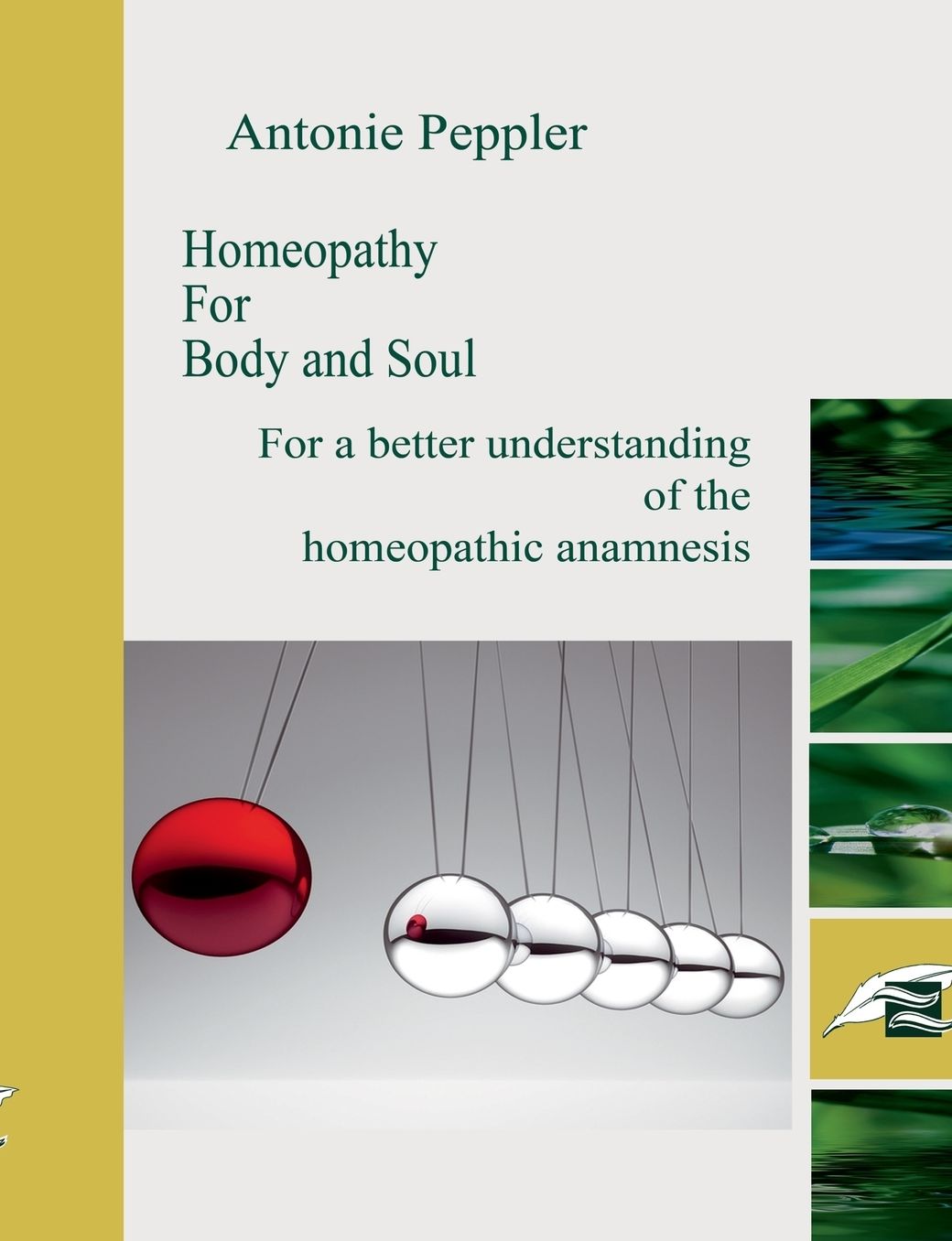 Homeopathy for Body and Soul
