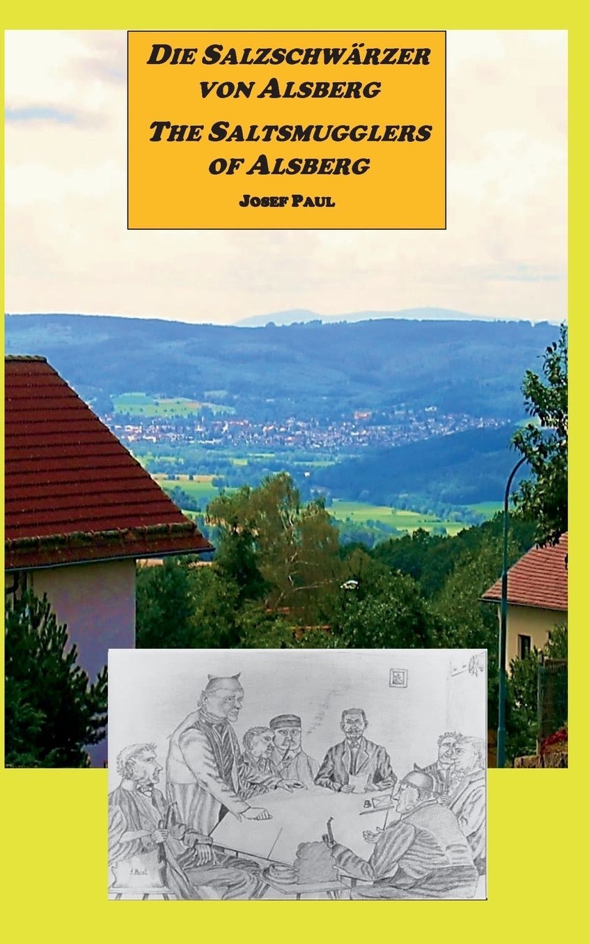Die Salzschw rzer von Alsberg / The Saltsmugglers of Alsberg