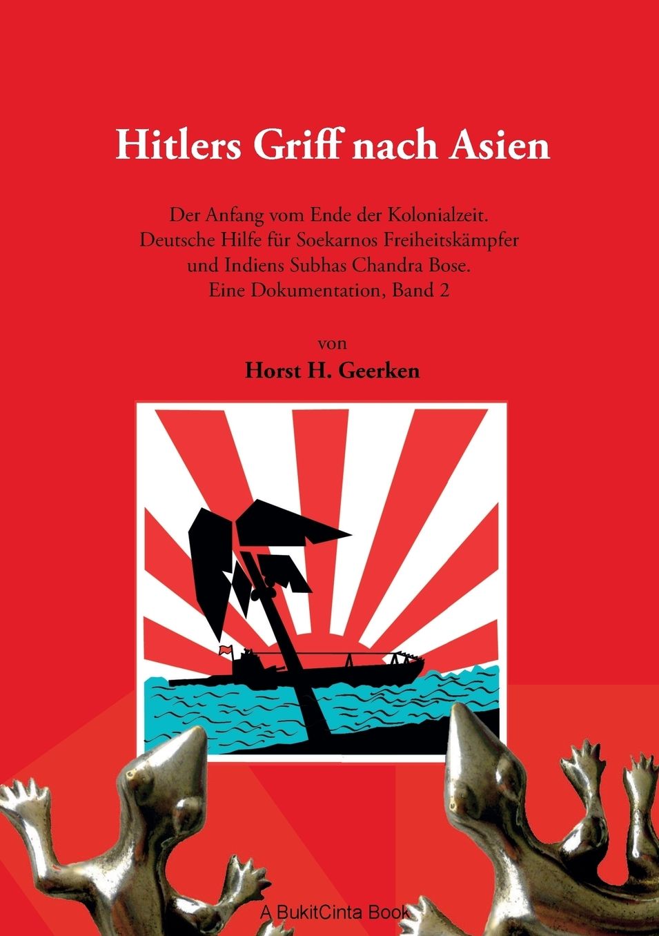 Hitlers Griff nach Asien 2