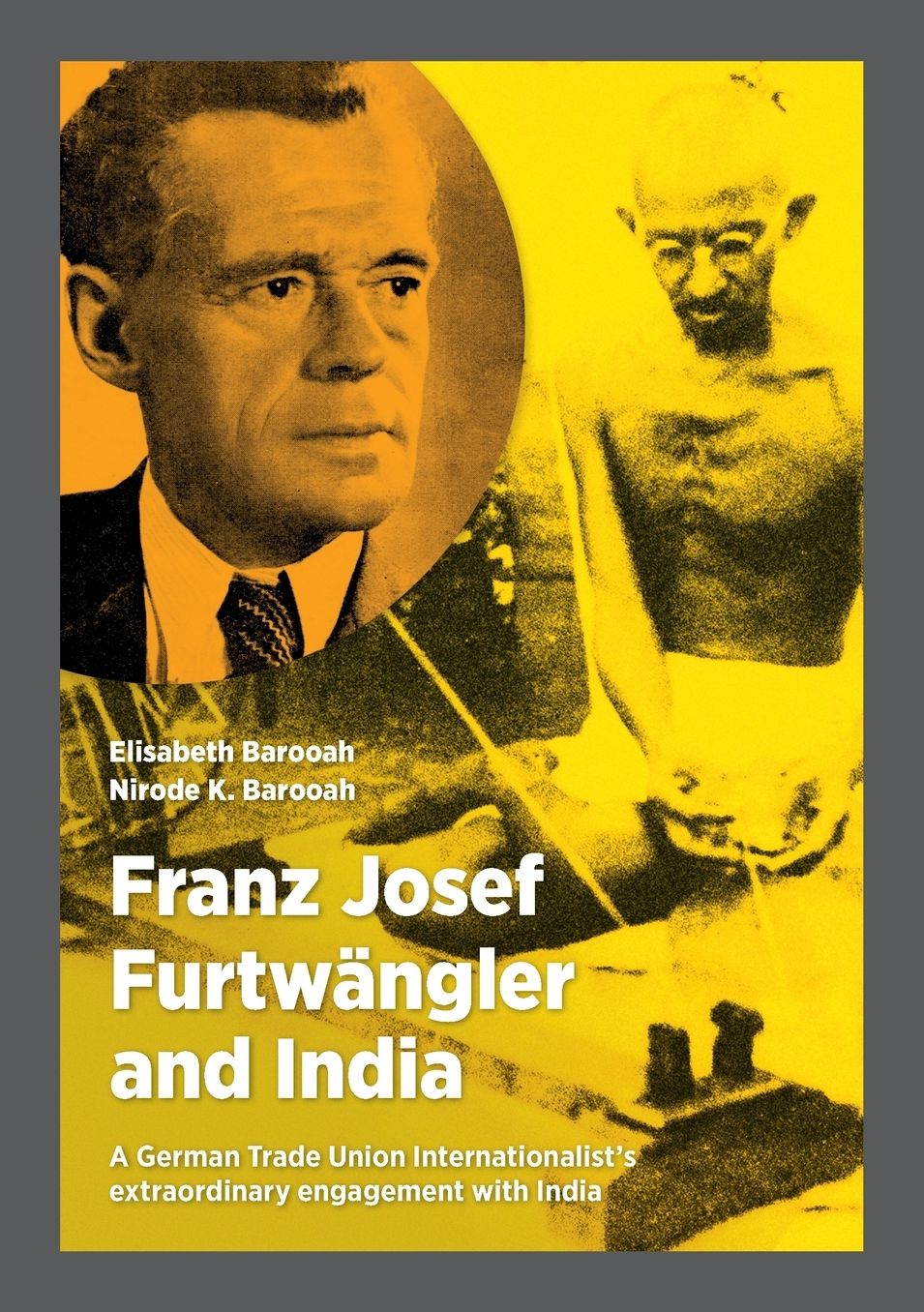 Franz Josef Furtw ngler and India