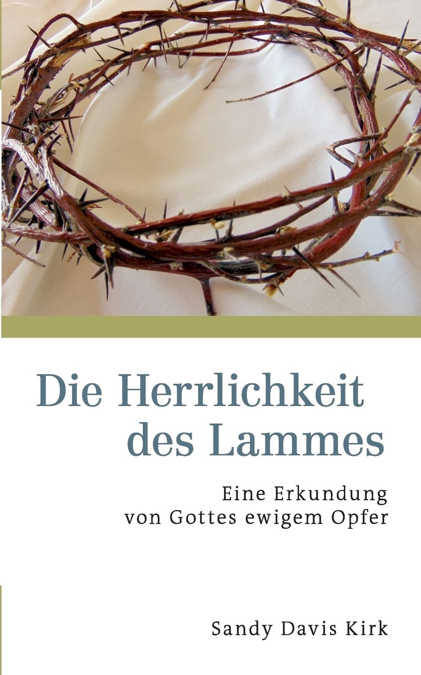 Die Herrlichkeit des Lammes