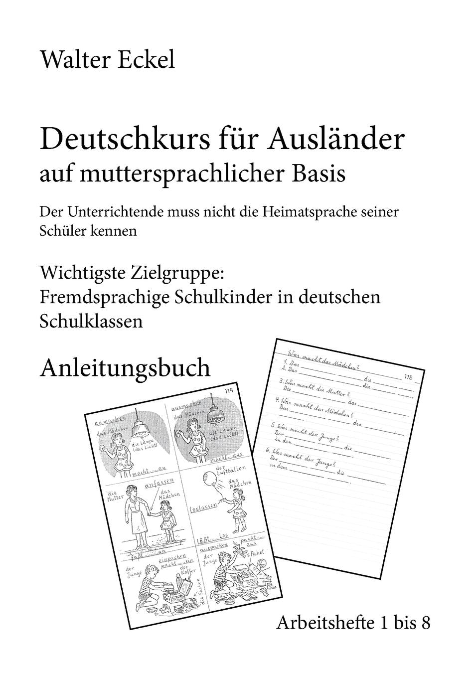 Deutschkurs f r Ausl nder auf muttersprachlicher Basis - Anleitungsbuch