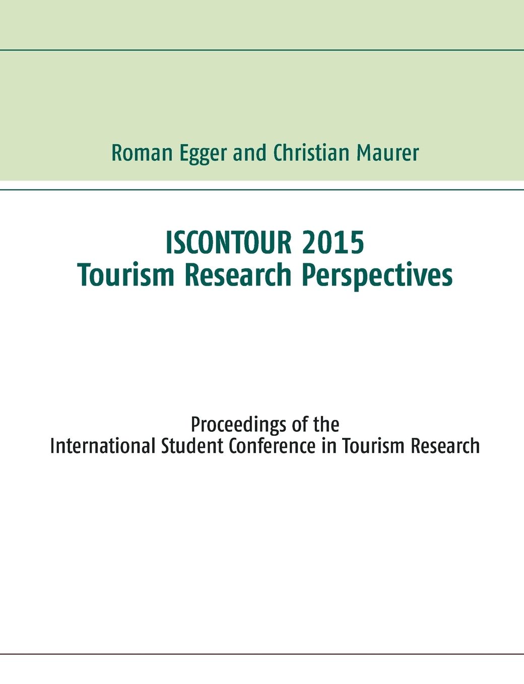 ISCONTOUR 2015 - Tourism Research Perspectives