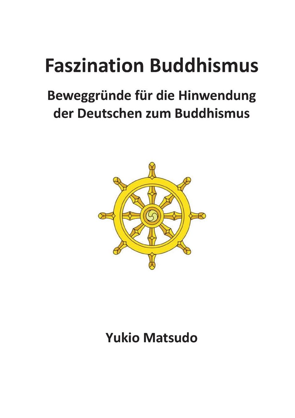 Faszination Buddhismus