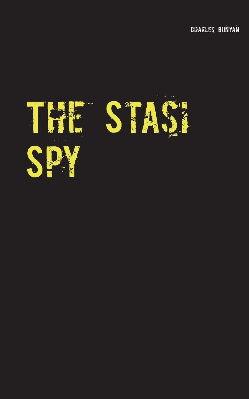 The Stasi Spy