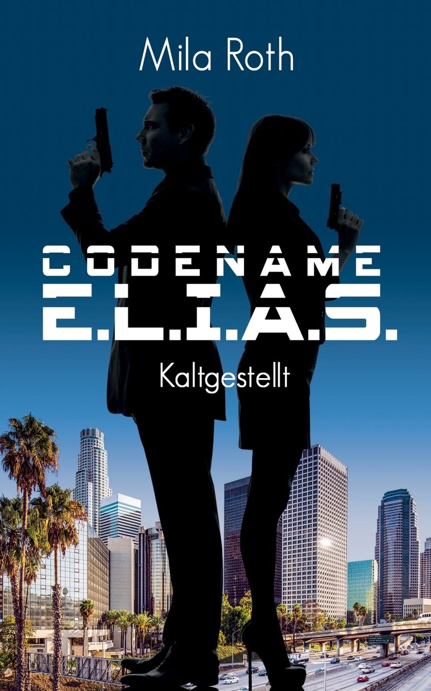 Codename E.L.I.A.S. - Kaltgestellt