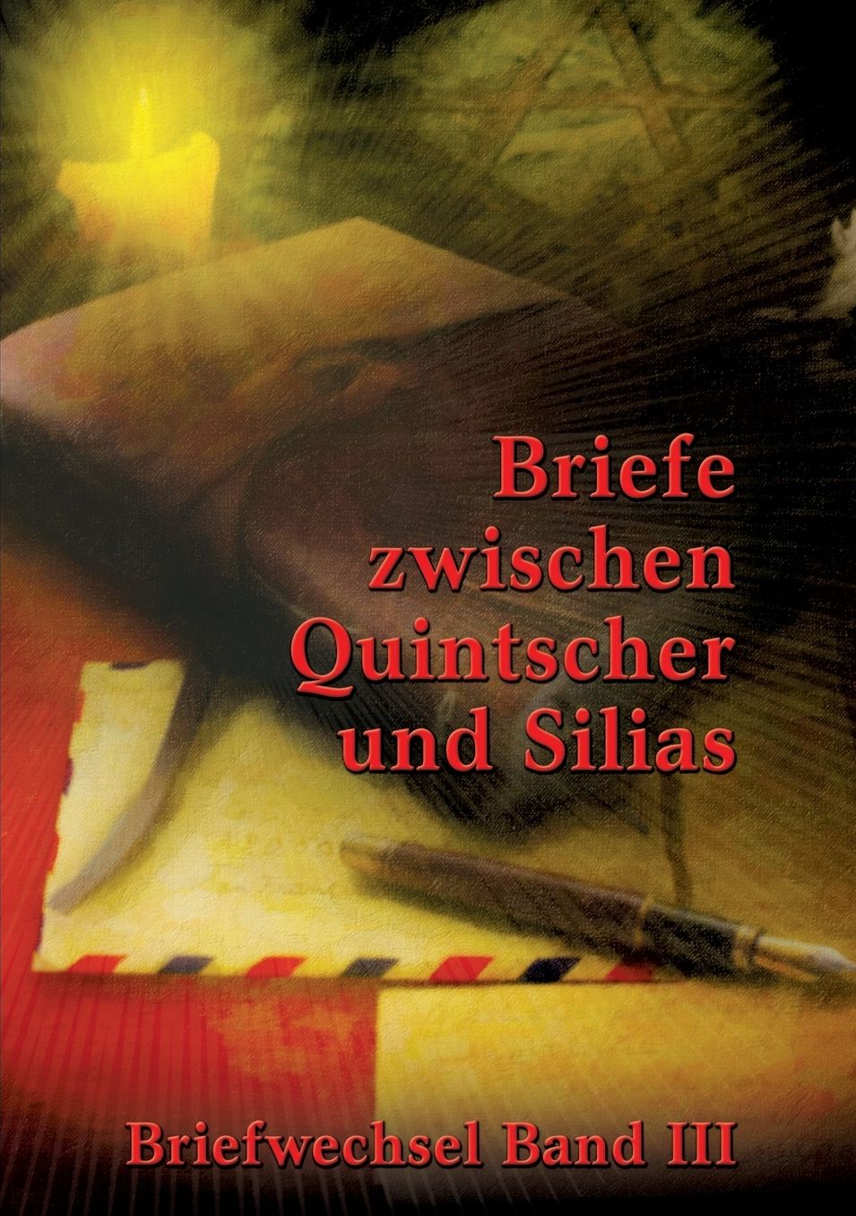 Briefe zwischen Quintscher und Silias