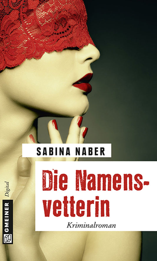 Die Namensvetterin: Kriminalroman