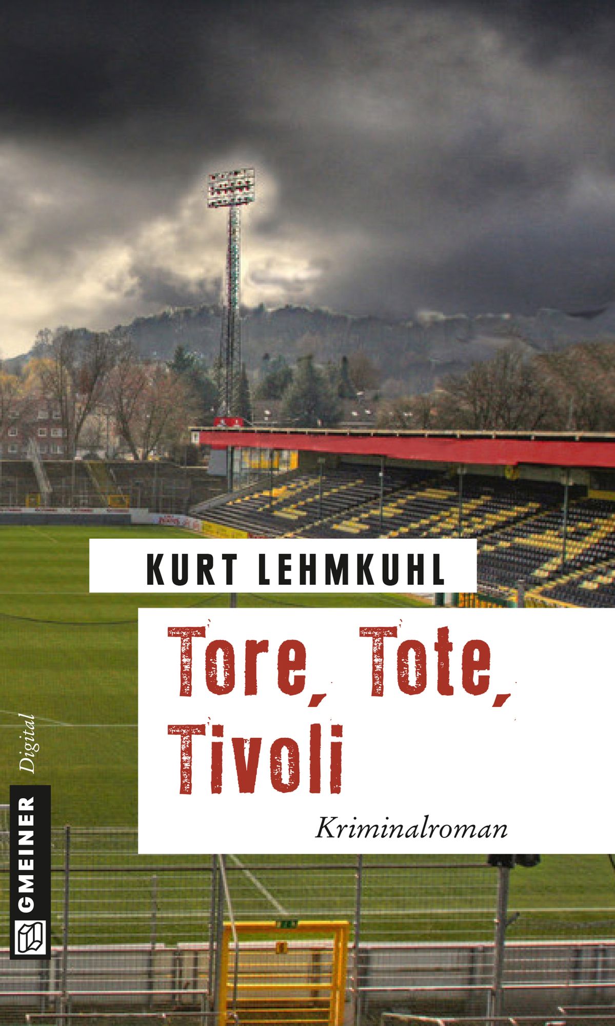 Tore, Tote, Tivoli: Kriminalroman