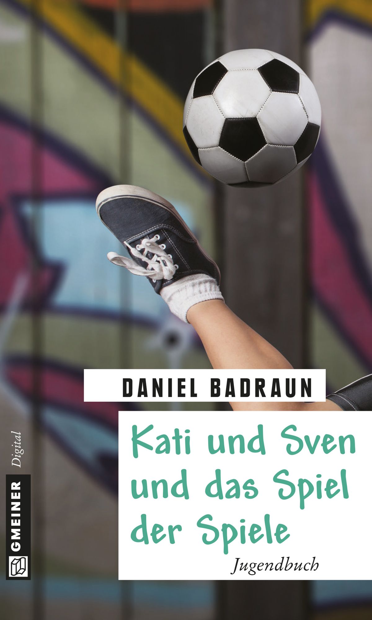 Kati und Sven und das Spiel der Spiele: Jugendbuch