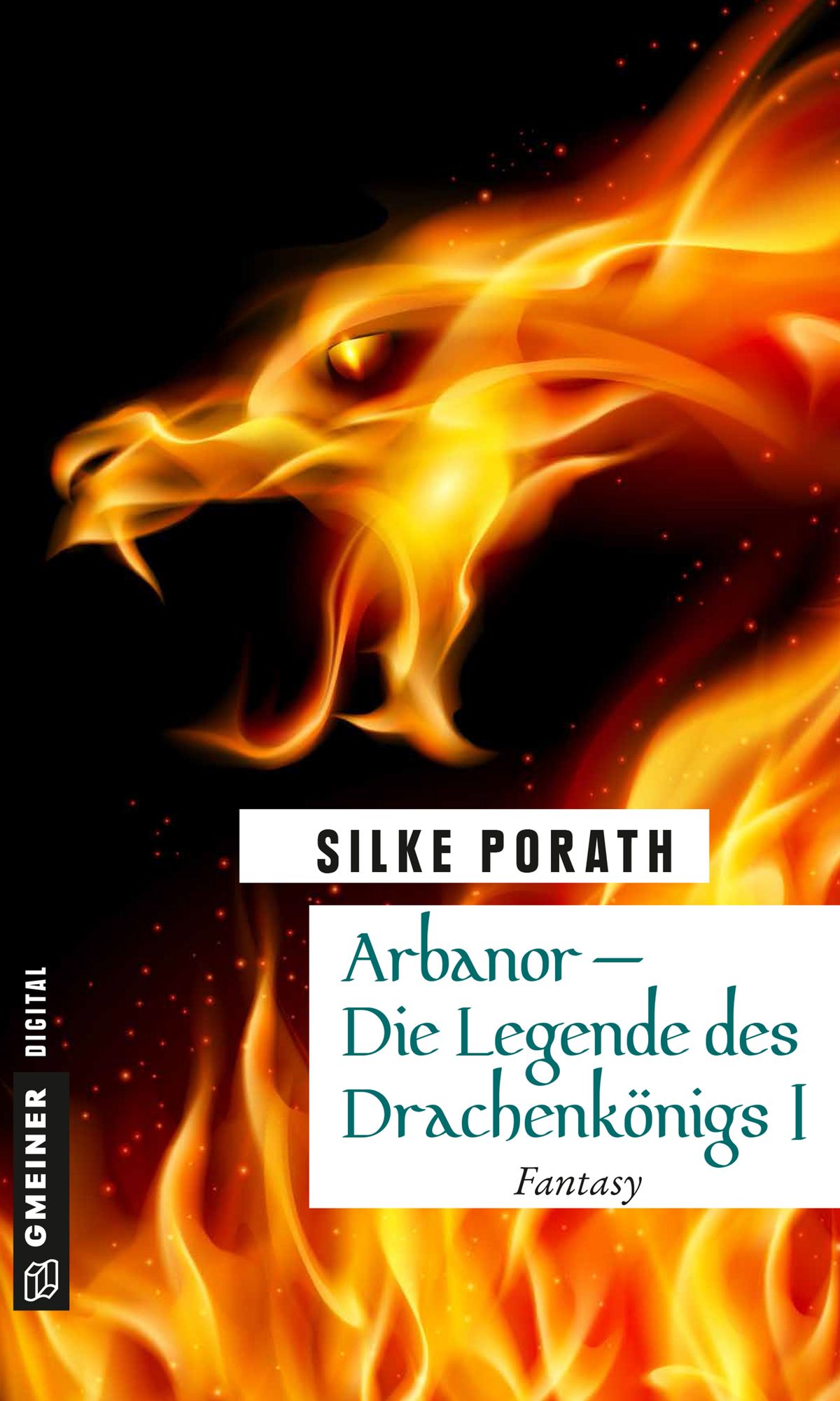 Arbanor - Die Legende des Drachenkönigs I: Fantasy