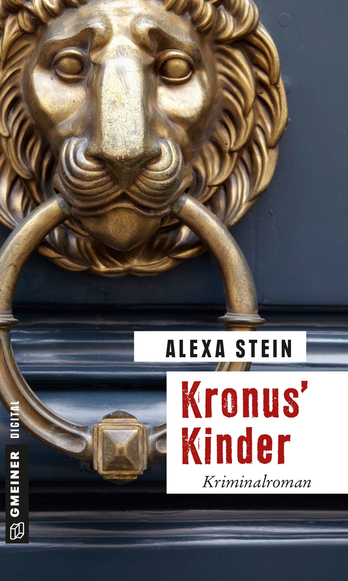 Kronus' Kinder: Kriminalroman