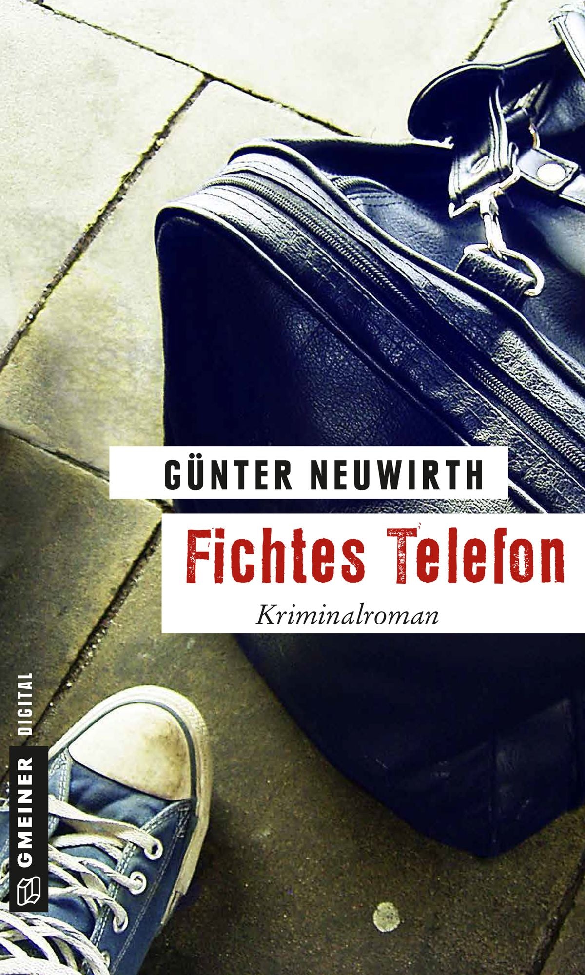 Fichtes Telefon: Kriminalroman