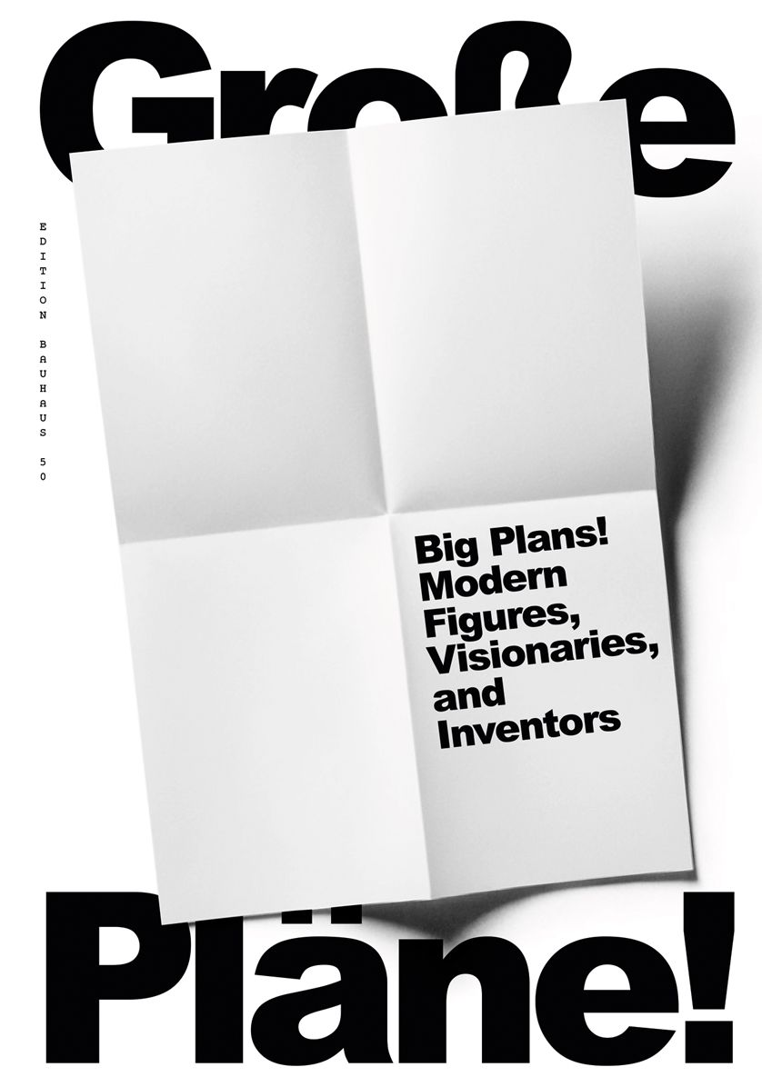 Big Plans! Modern Figures, Visionaries, and Inventors: On Applied Modernism in Saxony-Anhalt, 1919-1933