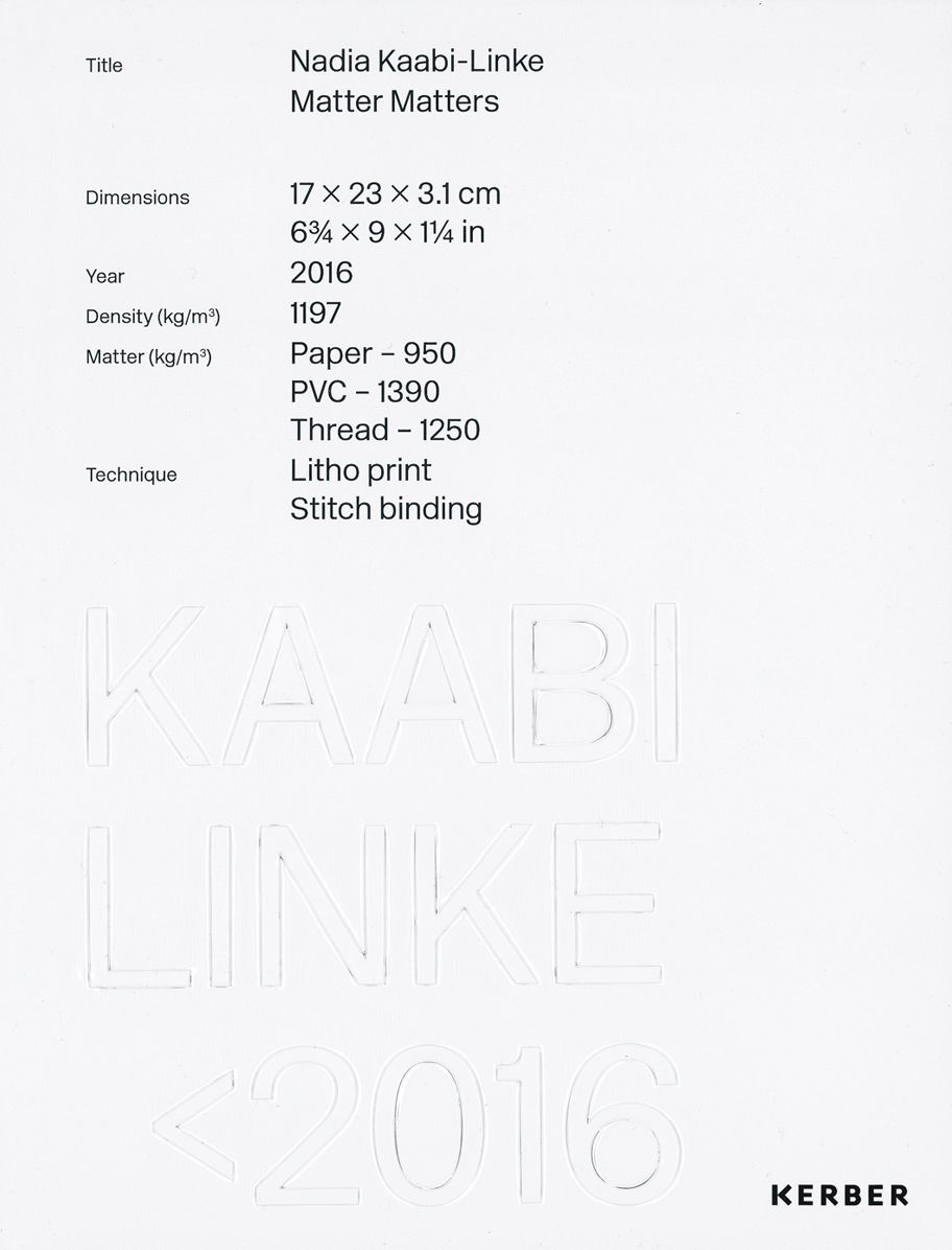 Nadia Kaabi-Linke: Matter Matters