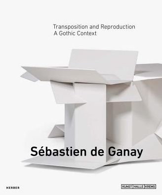 SÃ¯Â¿Â½bastien de Ganay: Transposition and Reproduction