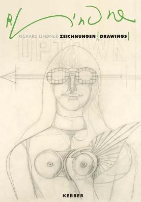 Richard Lindner: Drawings