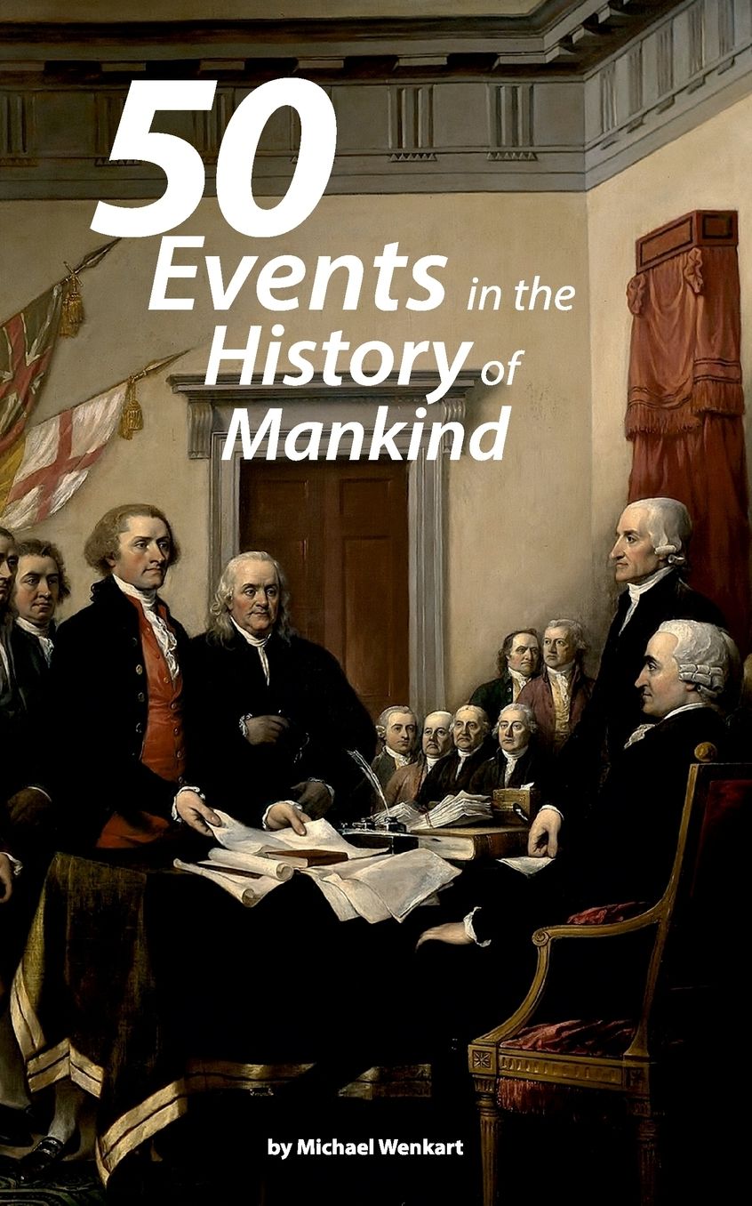 The 50 Greatest Events in the History of Humankind