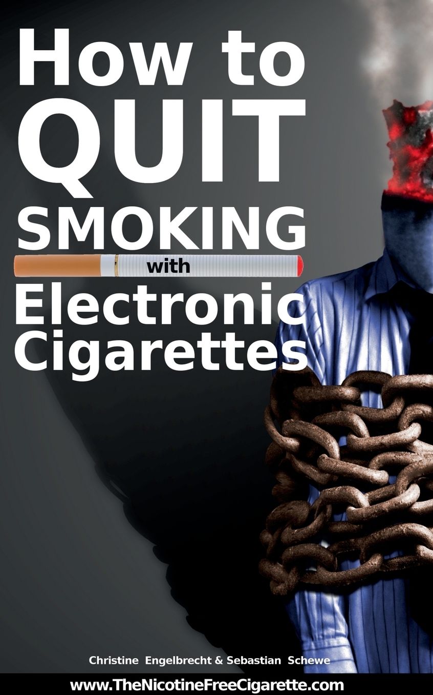 How to Quit Smoking with Electronic Cigarettes - WWW.Thenicotinefreecigarette.com