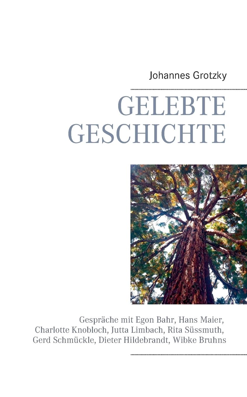 Gelebte Geschichte