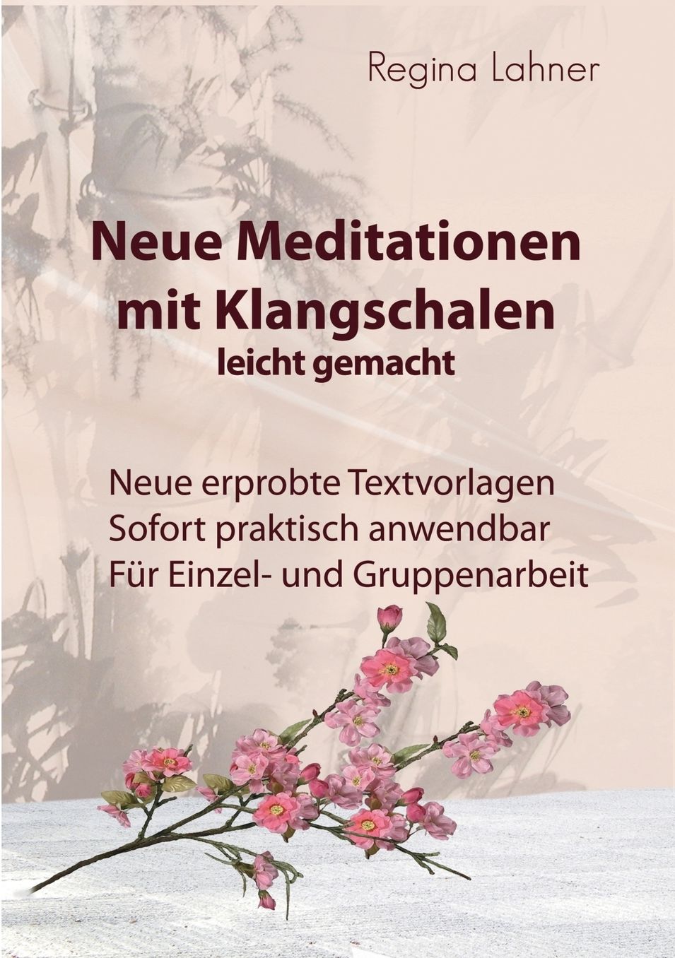 Neue Meditationen mit Klangschalen