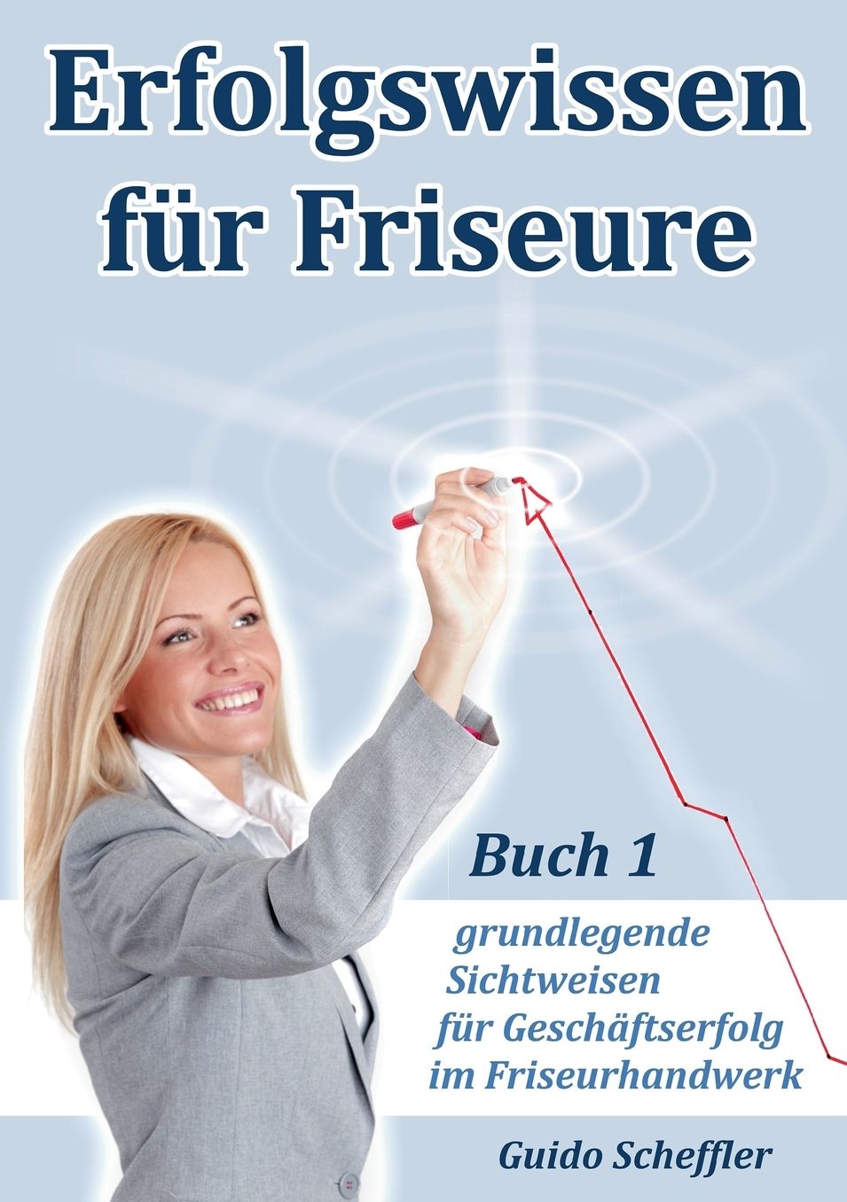 Erfolgswissen f r Friseure 1