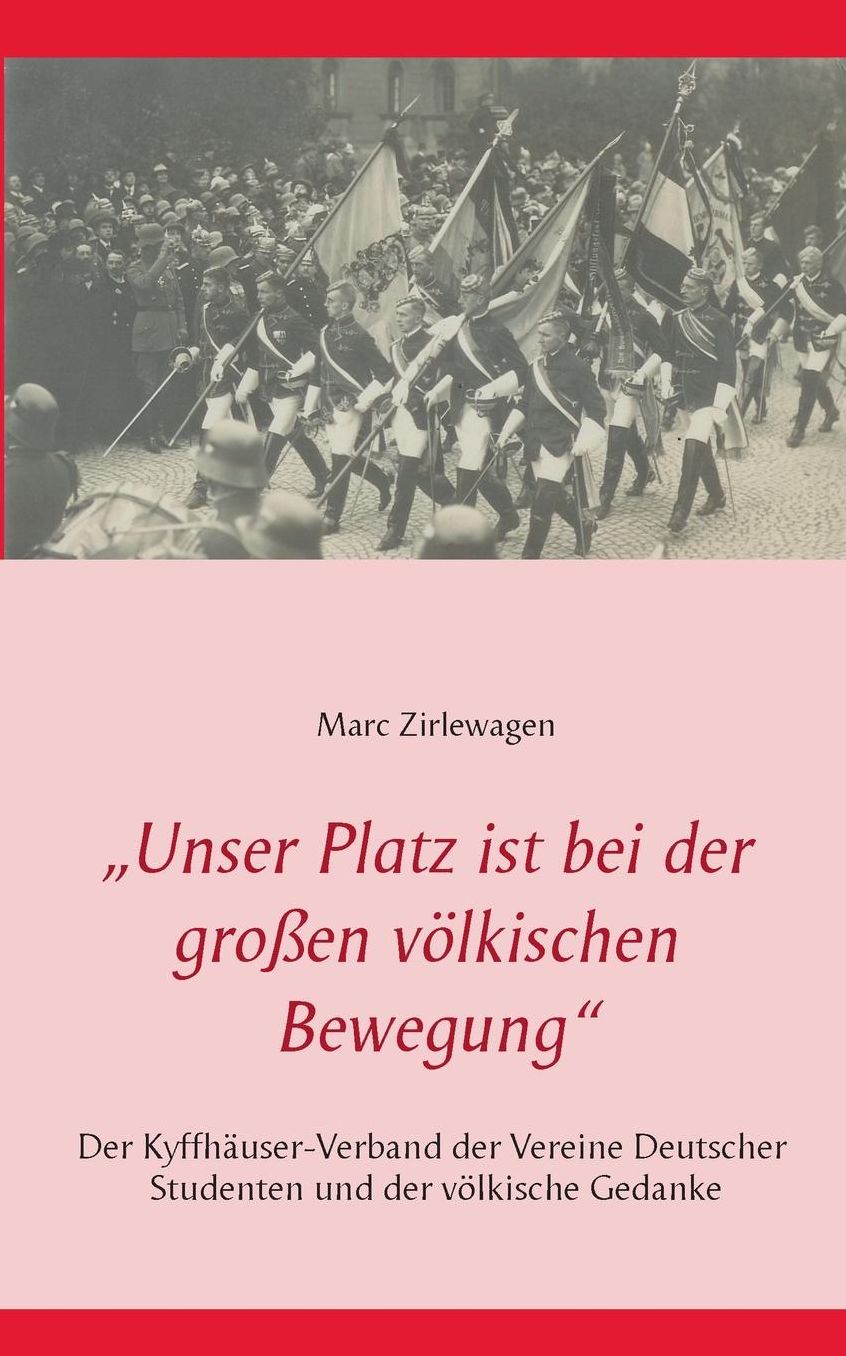 Unser Platz Ist Bei Der Grossen Volkischen Bewegung"