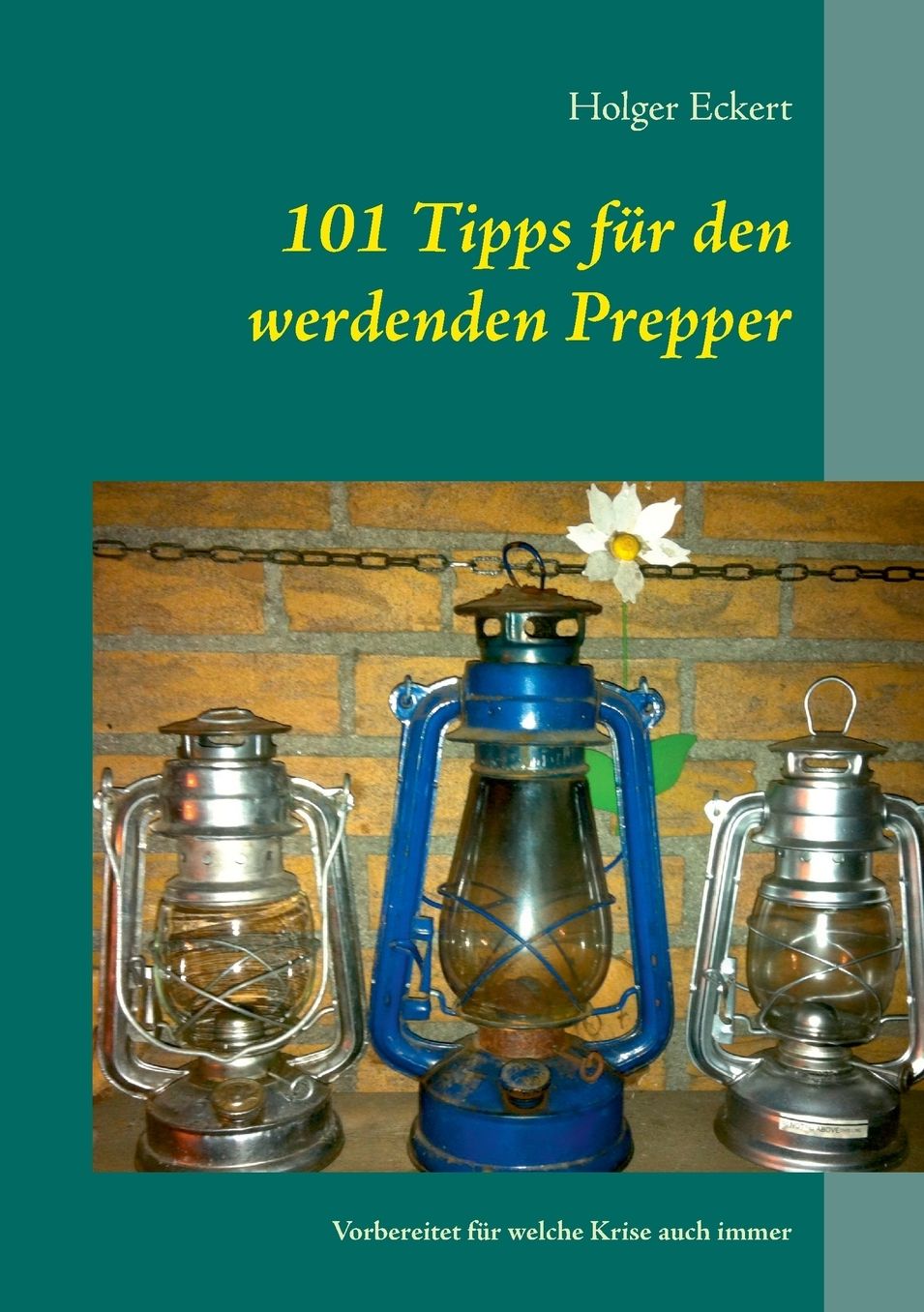 101 Tipps f r den werdenden Prepper