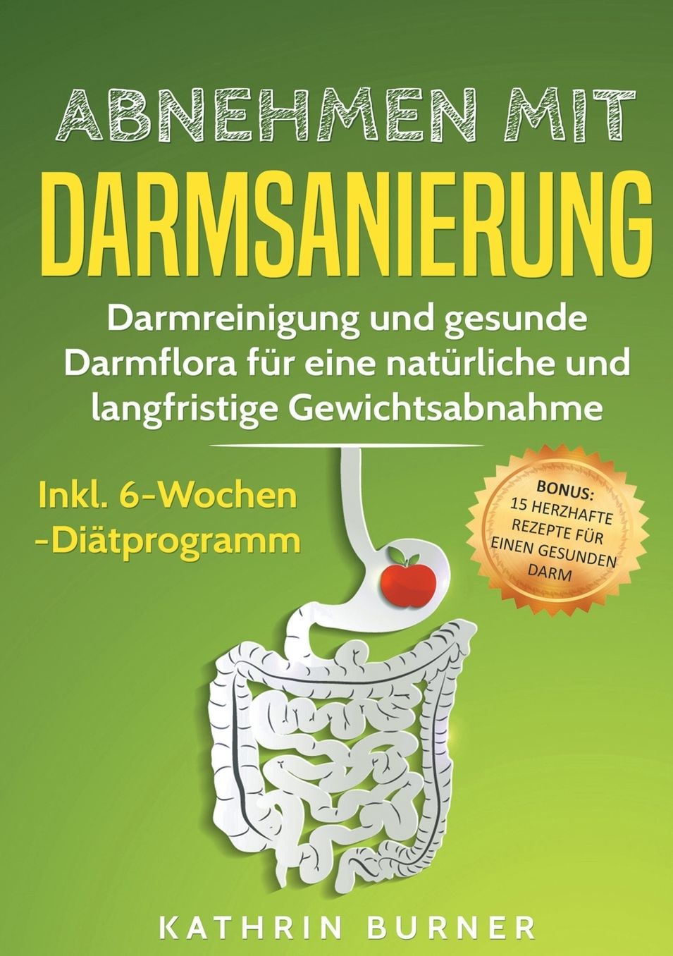 Abnehmen mit Darmsanierung