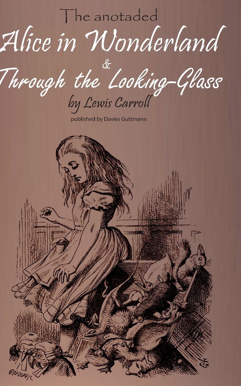 Alice in Wonderland & Through the Looking Glass