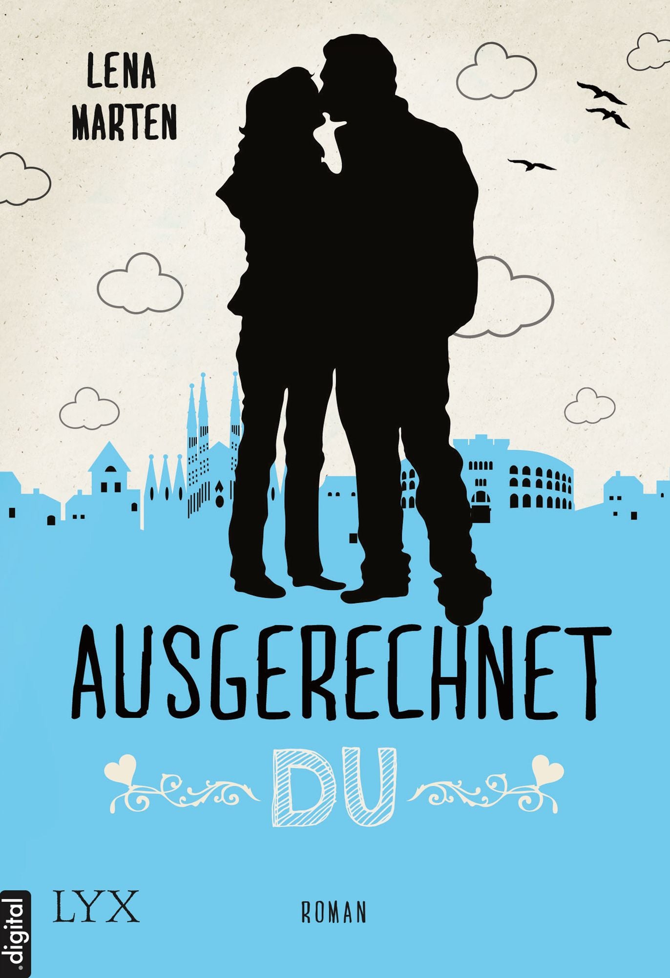 Ausgerechnet du
