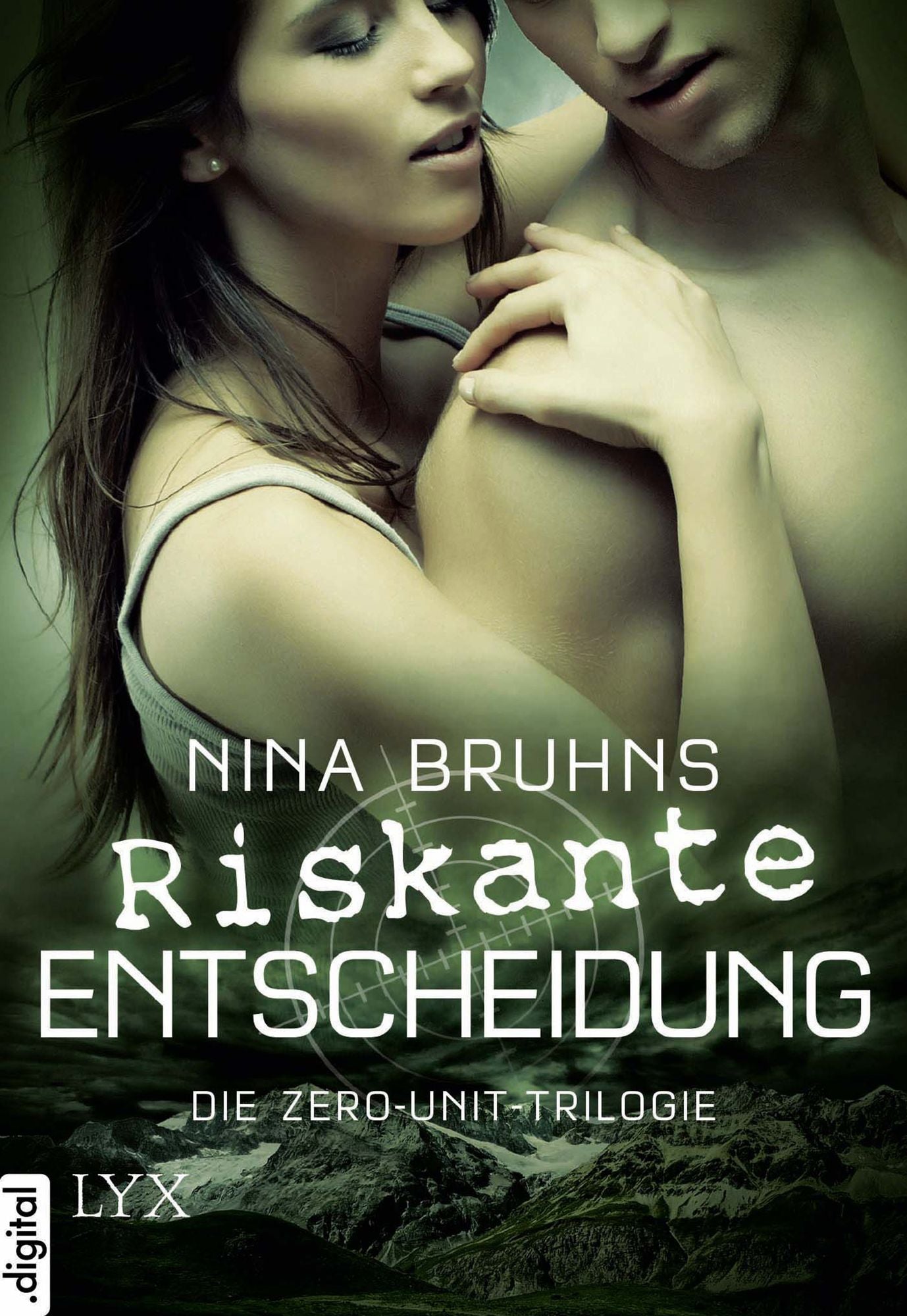 Riskante Entscheidung - Die Zero-Unit-Trilogie