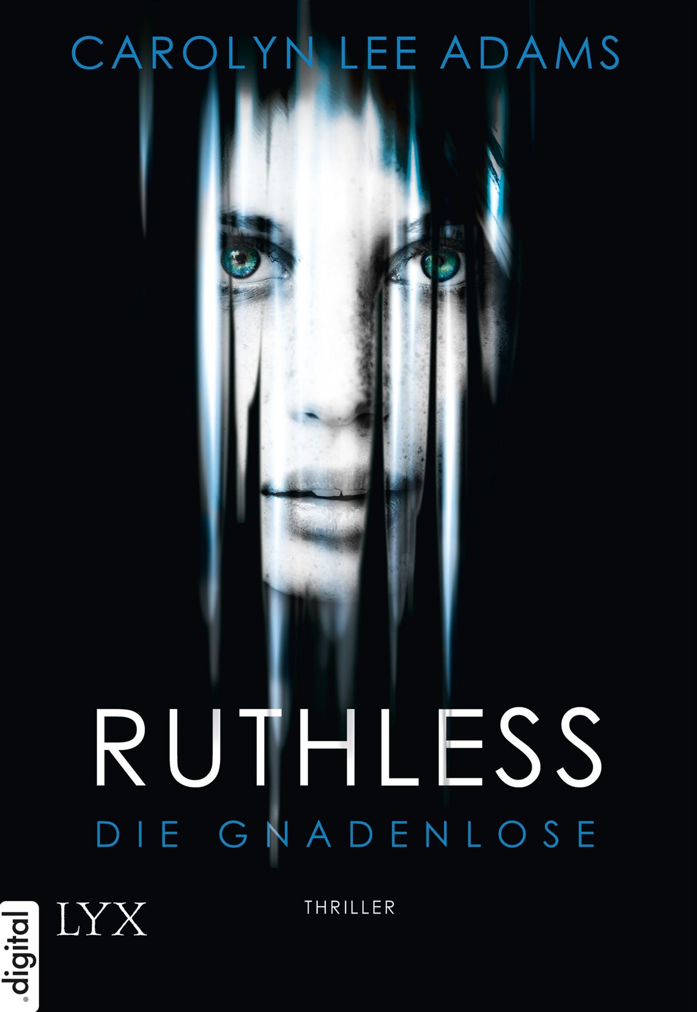 Ruthless - Die Gnadenlose