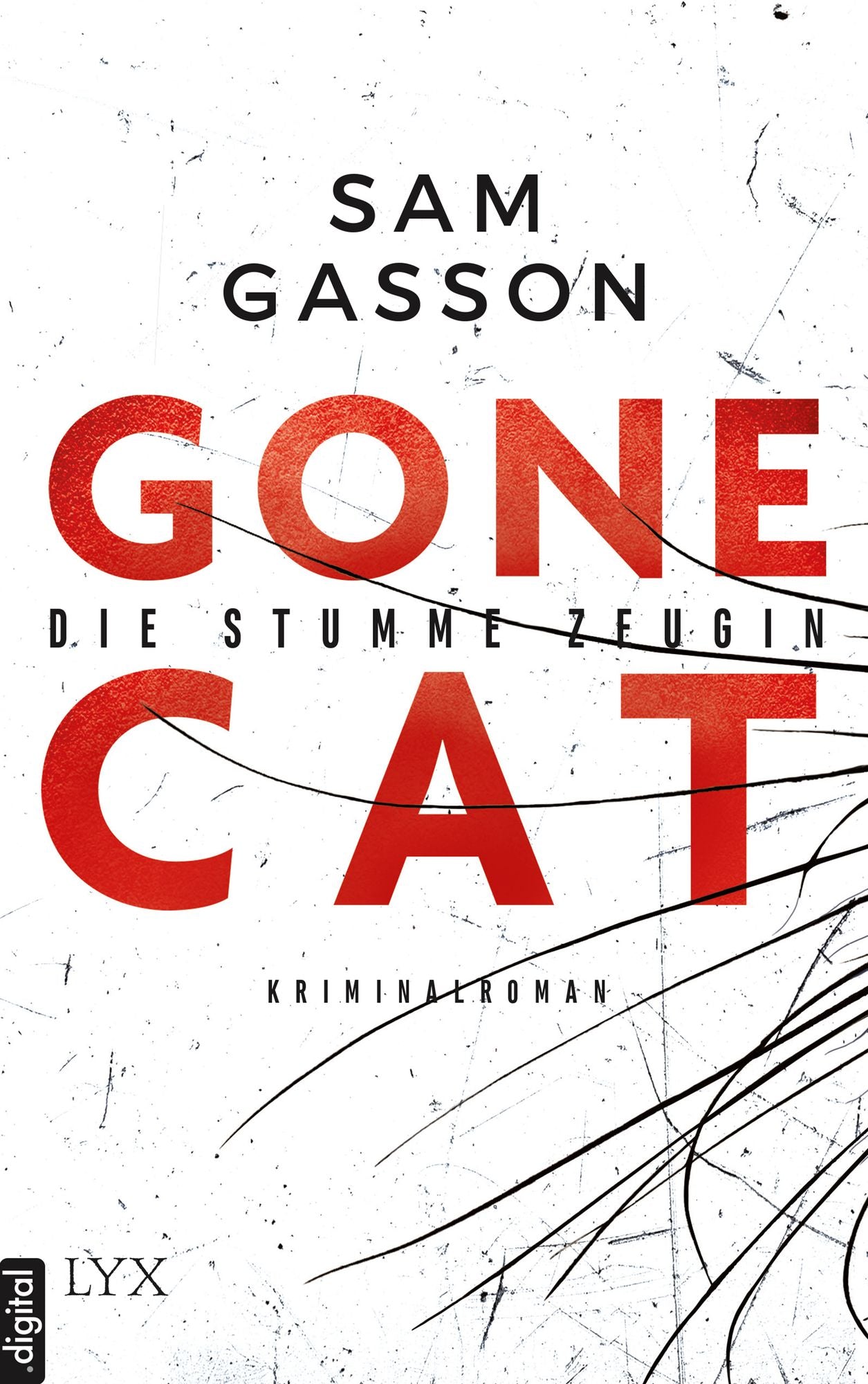 Gone Cat - Die stumme Zeugin