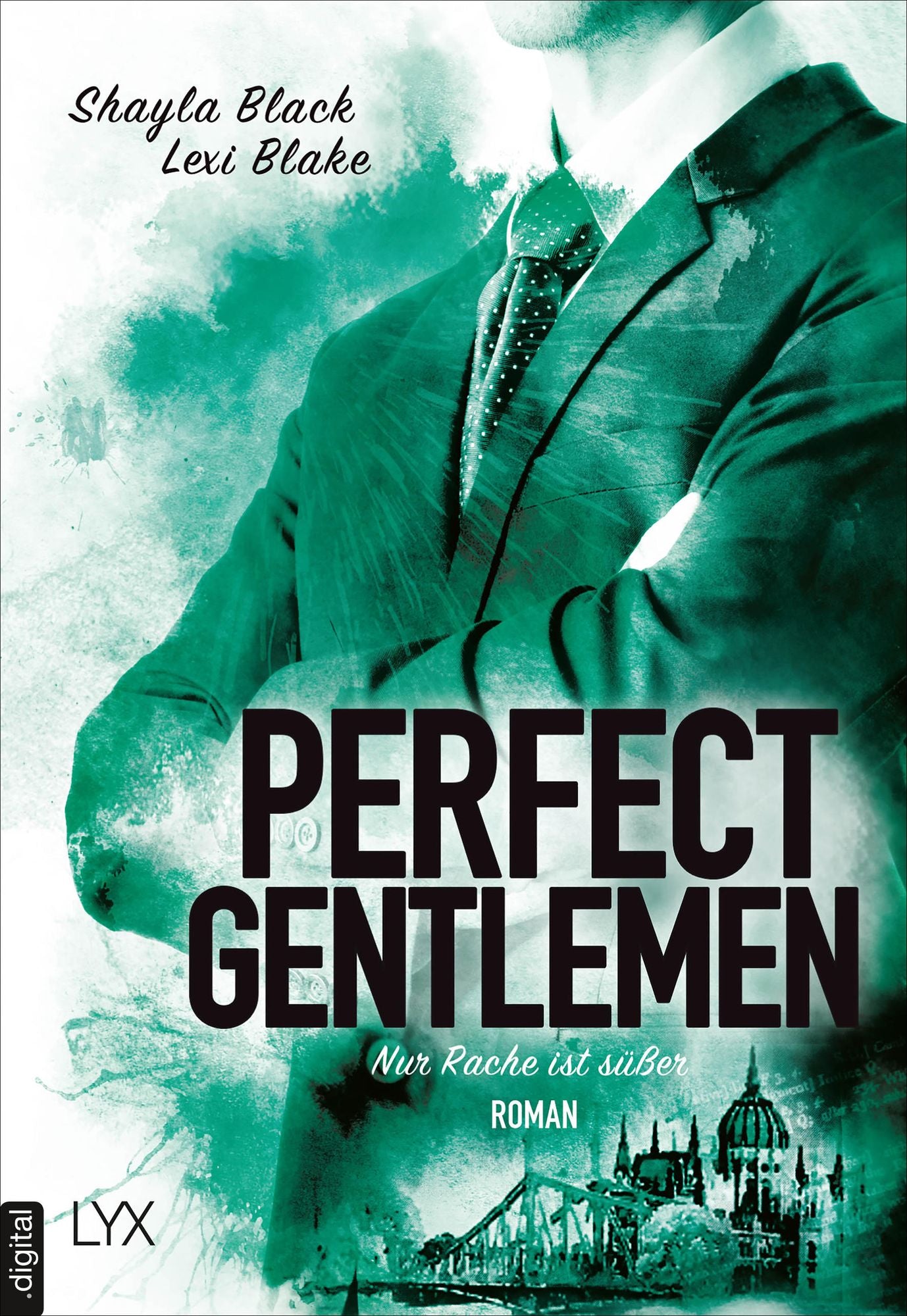 Perfect Gentlemen - Nur Rache ist süßer