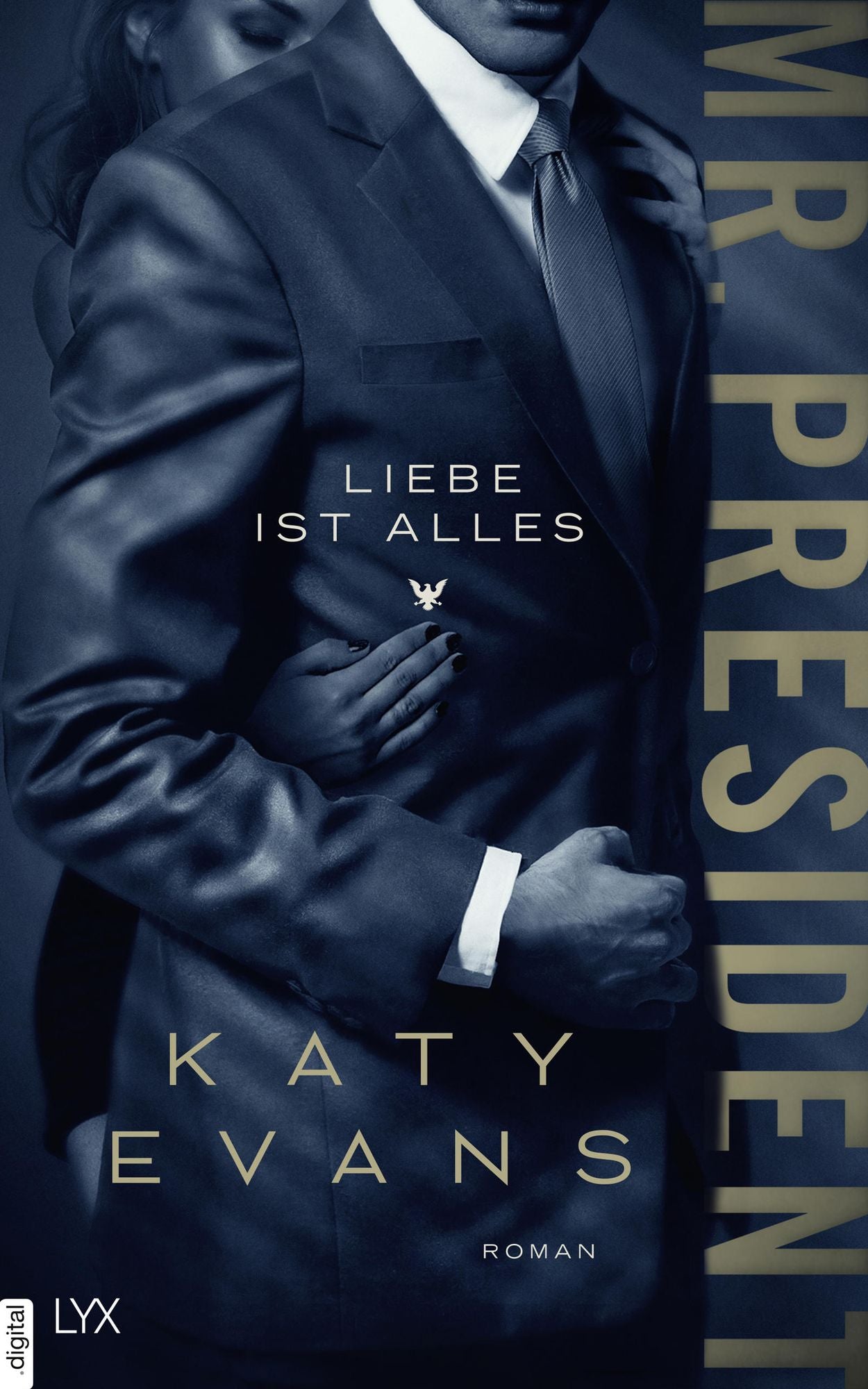 Mr. President - Liebe ist alles