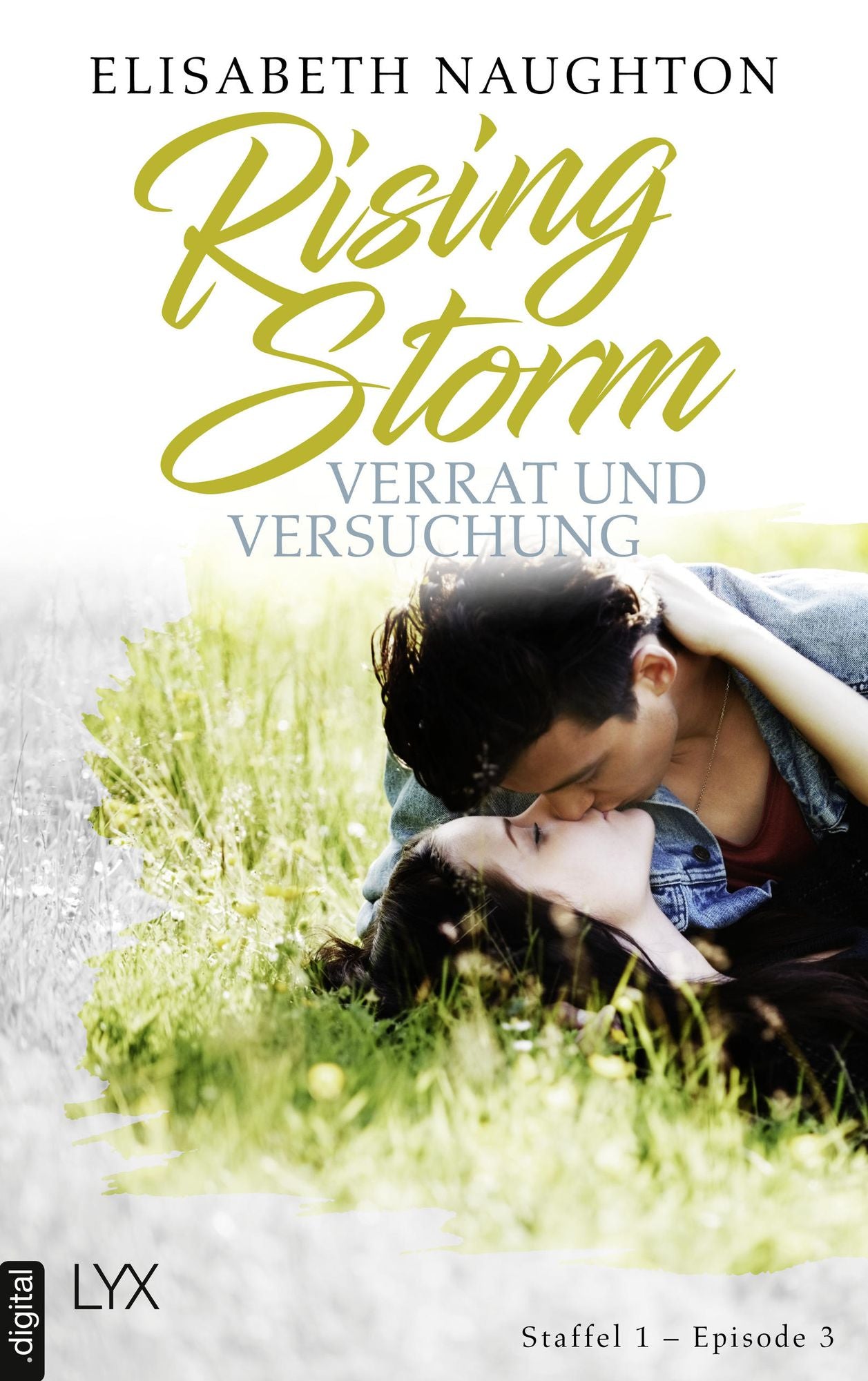 Rising Storm - Verrat und Versuchung: Staffel 1 - Episode 3