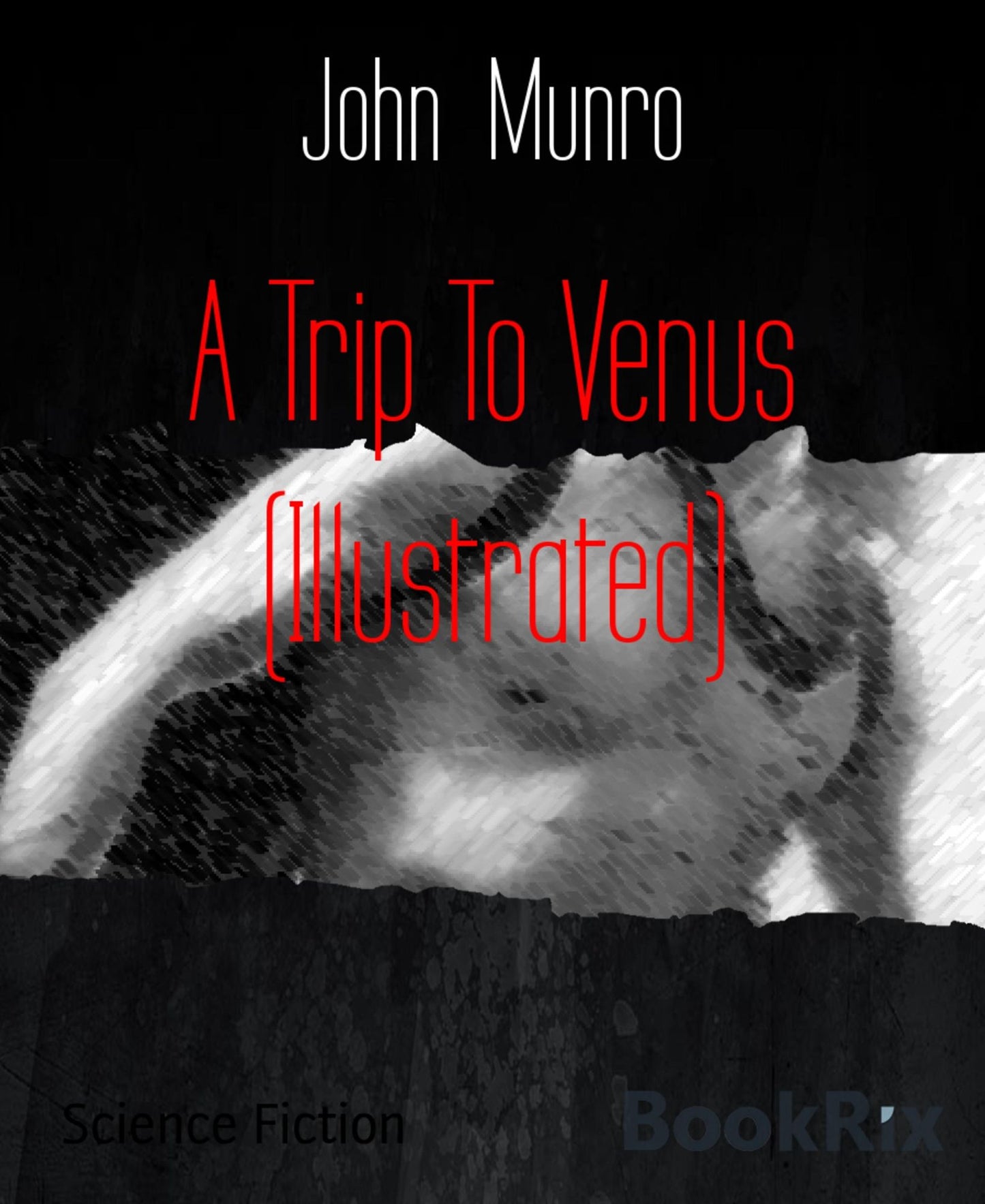 A Trip To Venus (Illustrated)