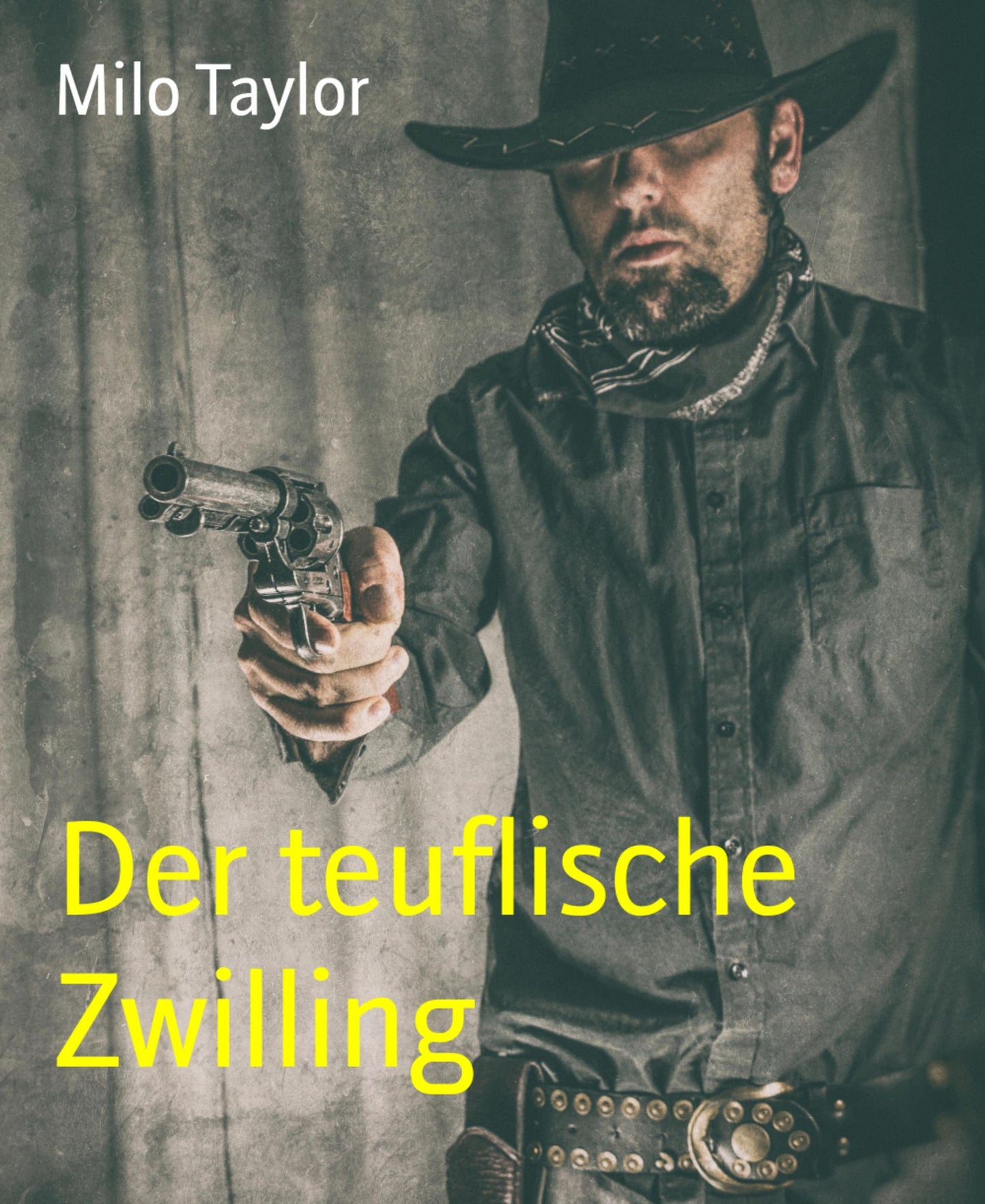 Der teuflische Zwilling: Ein Western, scharf wie Feuerwasser