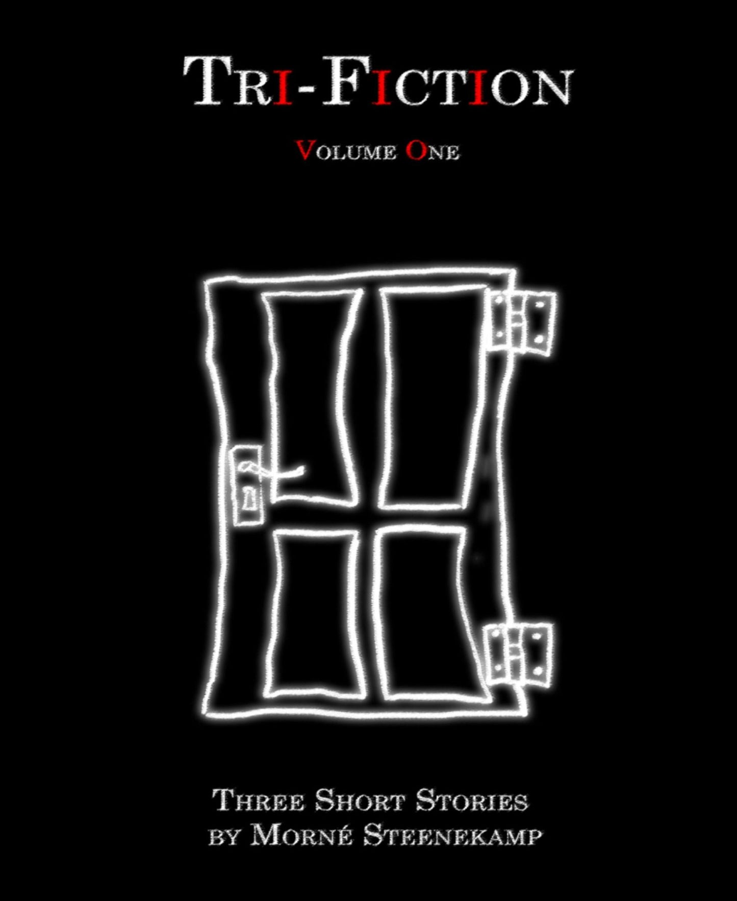 Tri-Fiction: Volume One