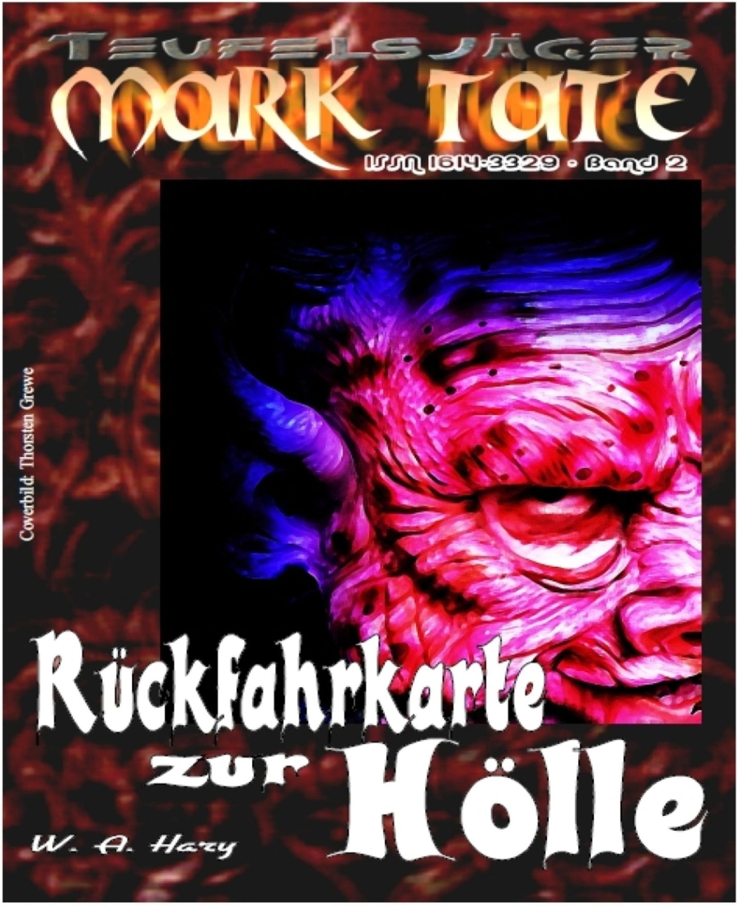 TEUFELSJÄGER 002: Rückfahrkarte zur Hölle: Gesamtausgabe