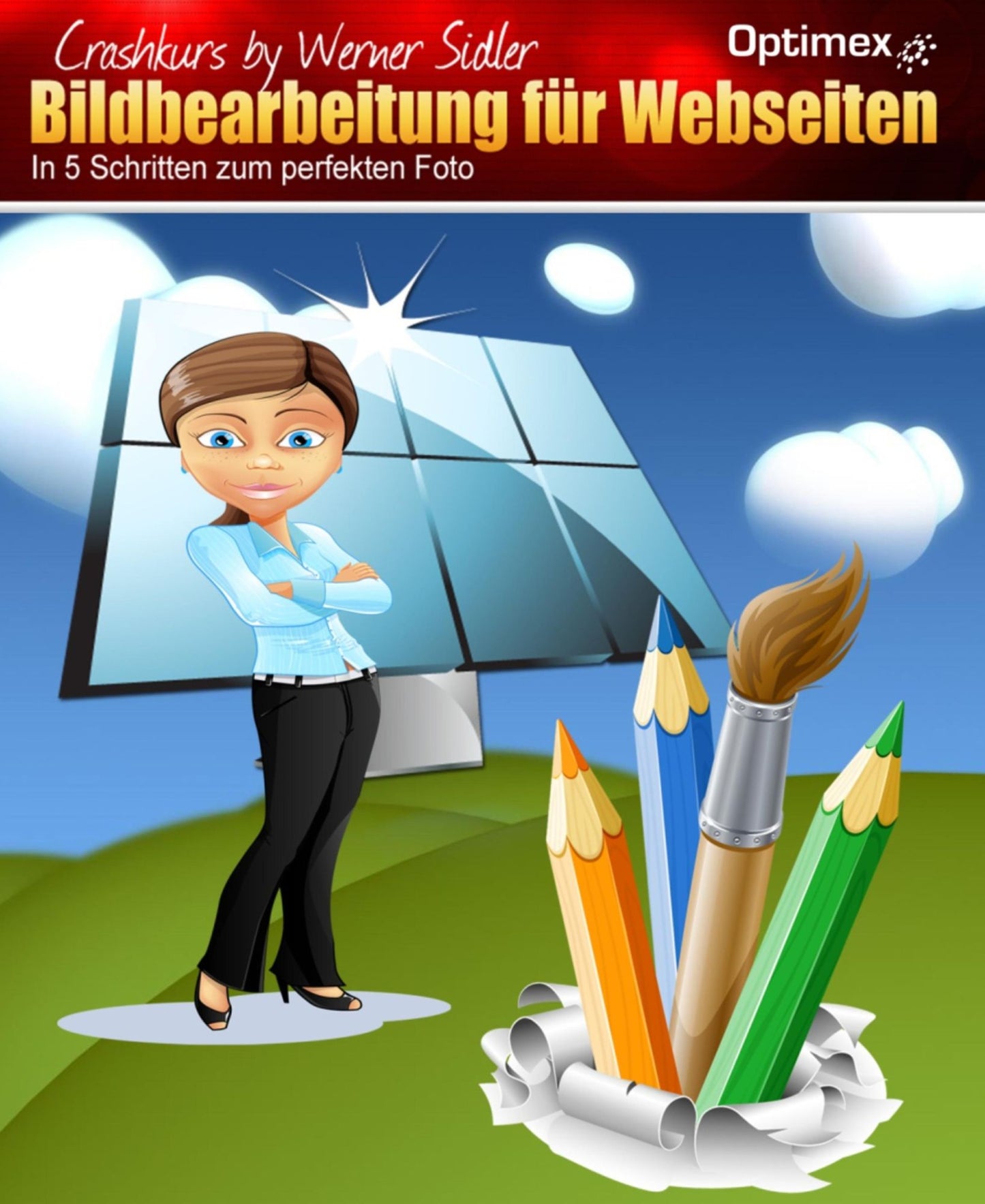 Bildbearbeitung für Webseiten: In 5 Schritten zum perfekten Foto