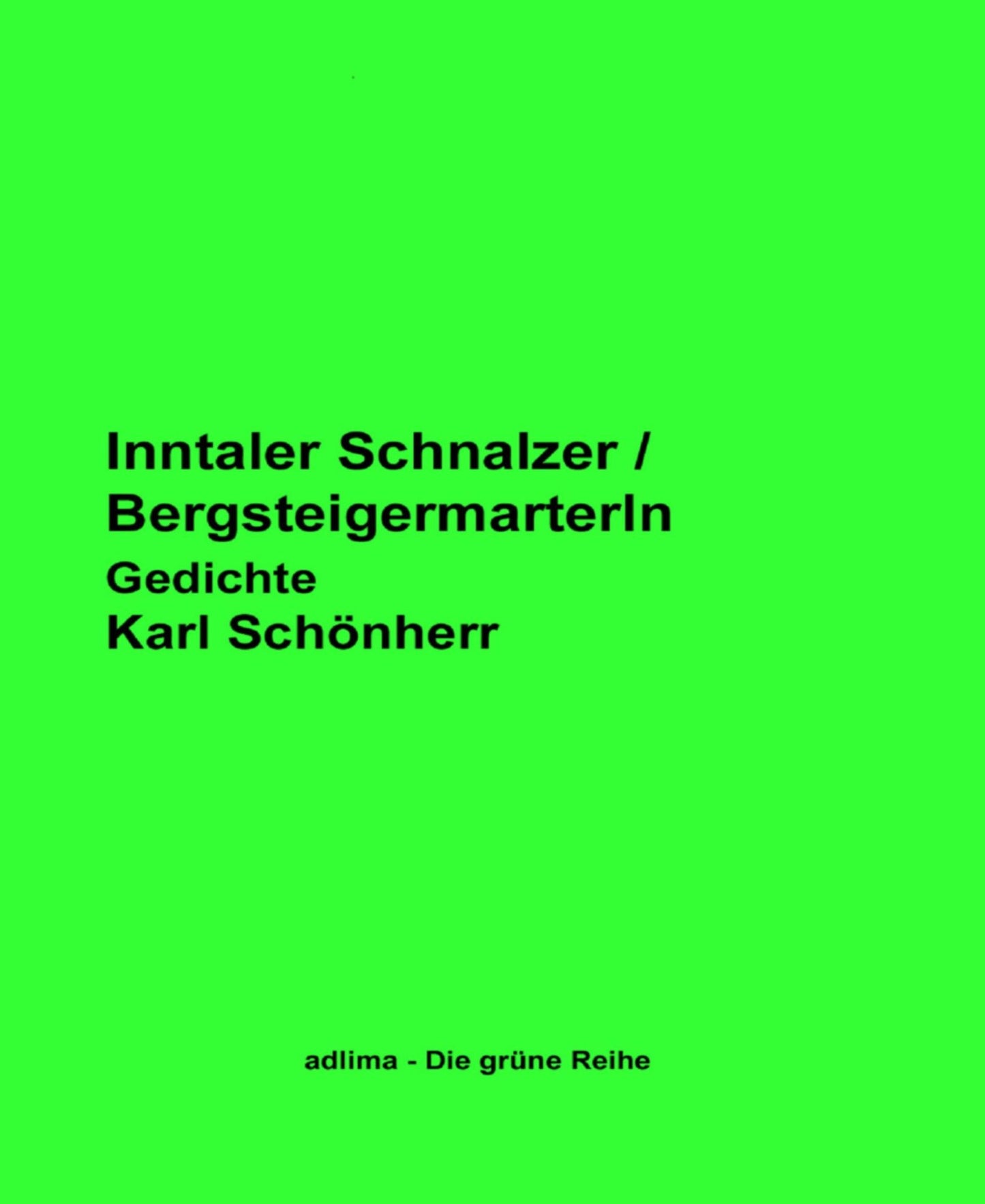 Inntaler Schnalzer / Bergsteigermarterln
