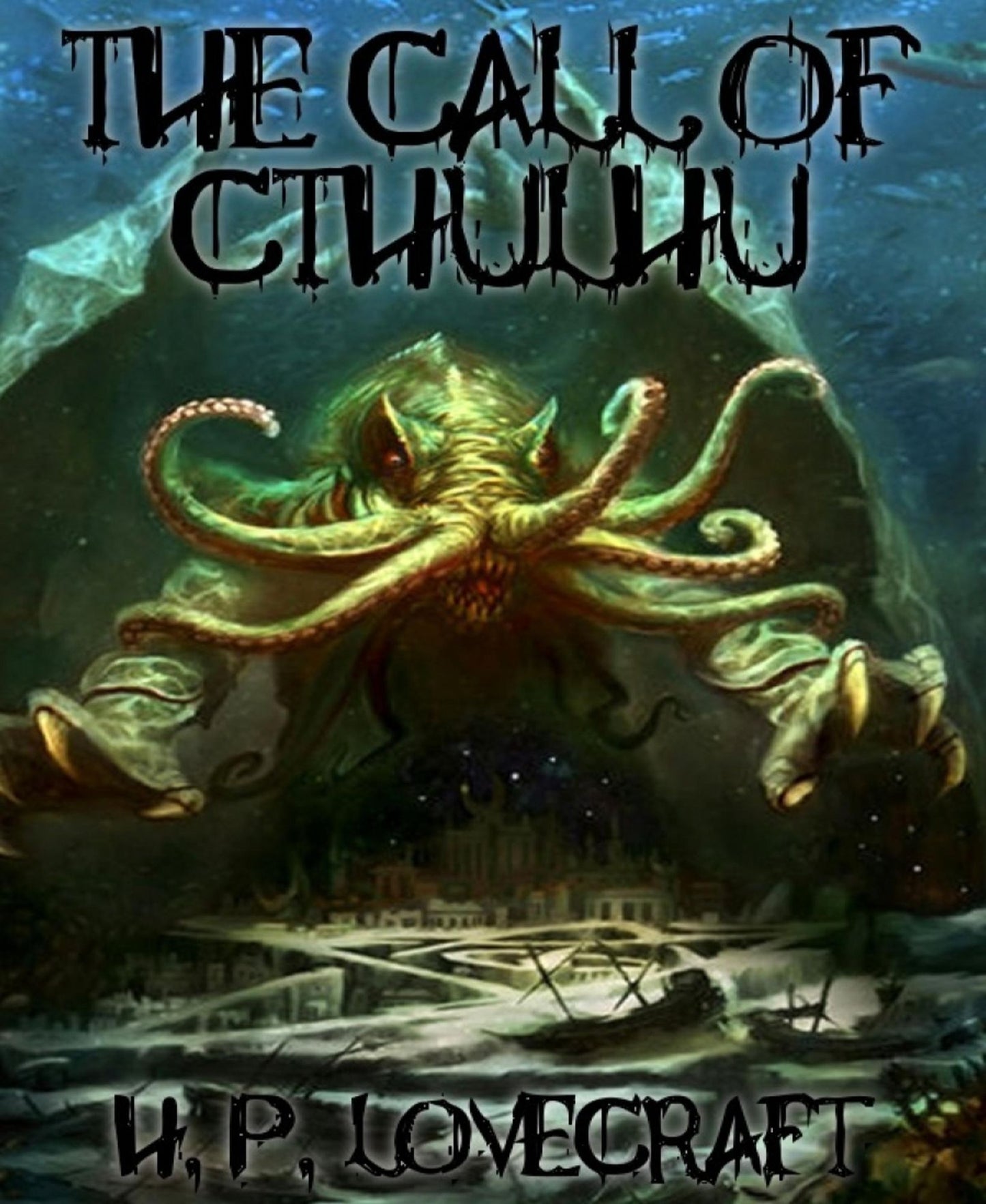 The Call of Cthulhu