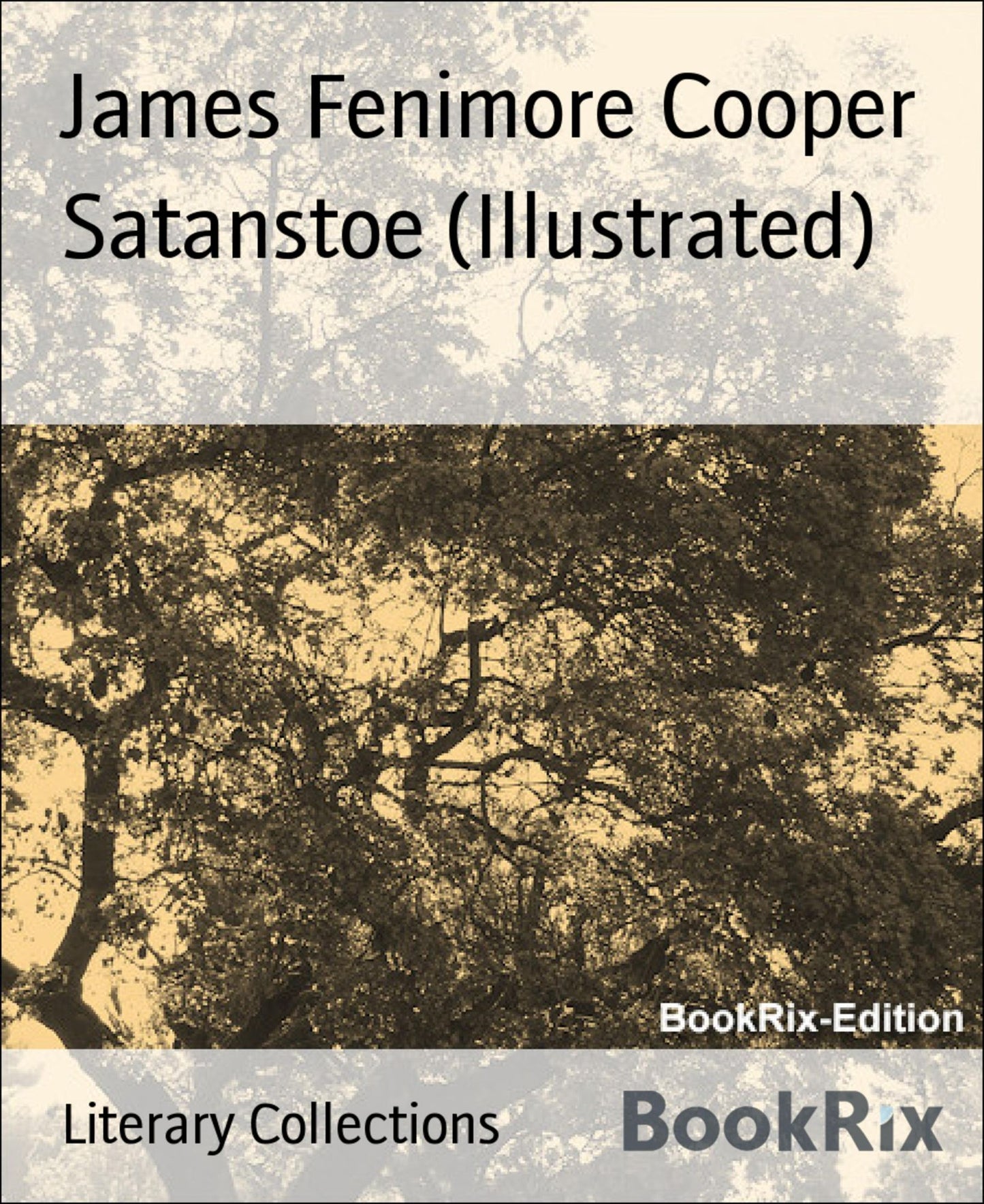 Satanstoe (Illustrated)